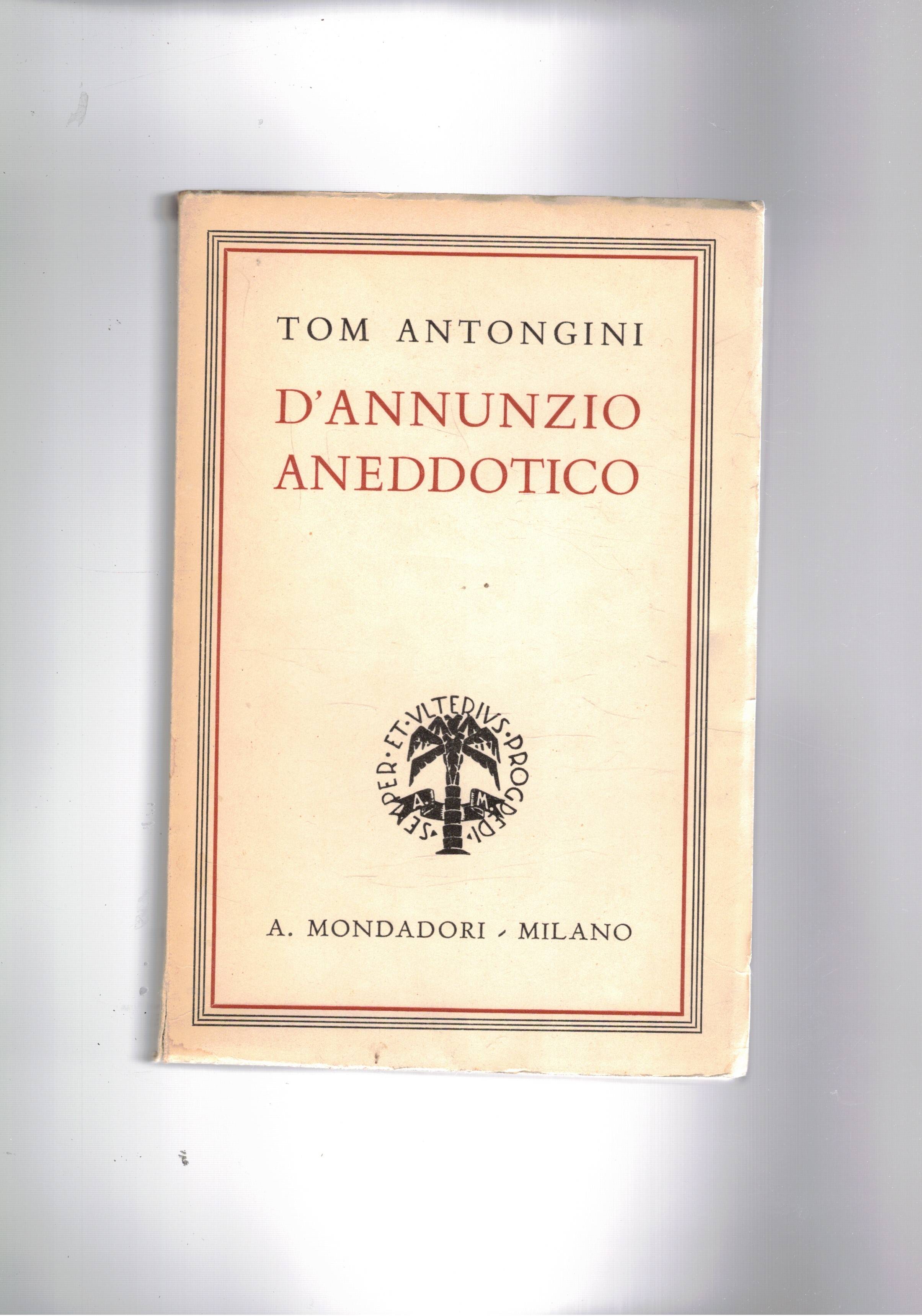 D'Annunzio aneddotico. Prima edizione