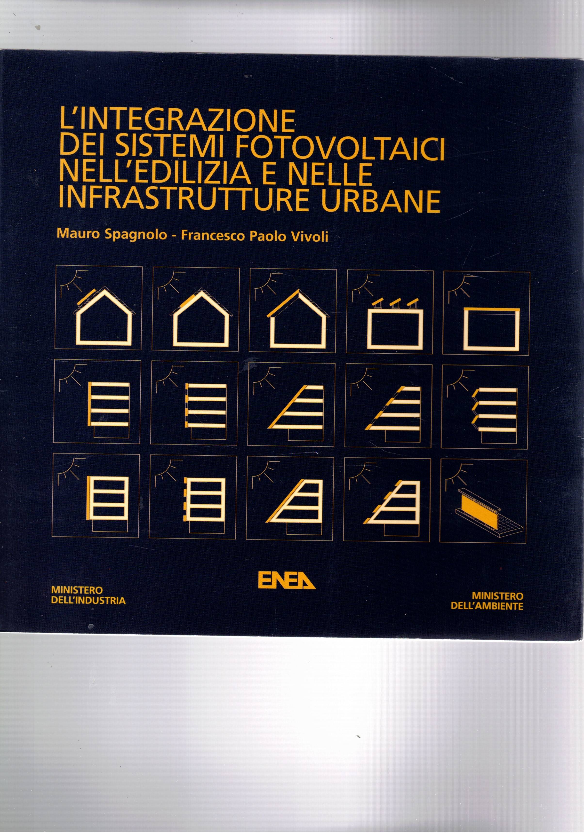 L'integrazione dei sistemi fotovoltaici nell'edilizia e nelle infrastrutture urbane.