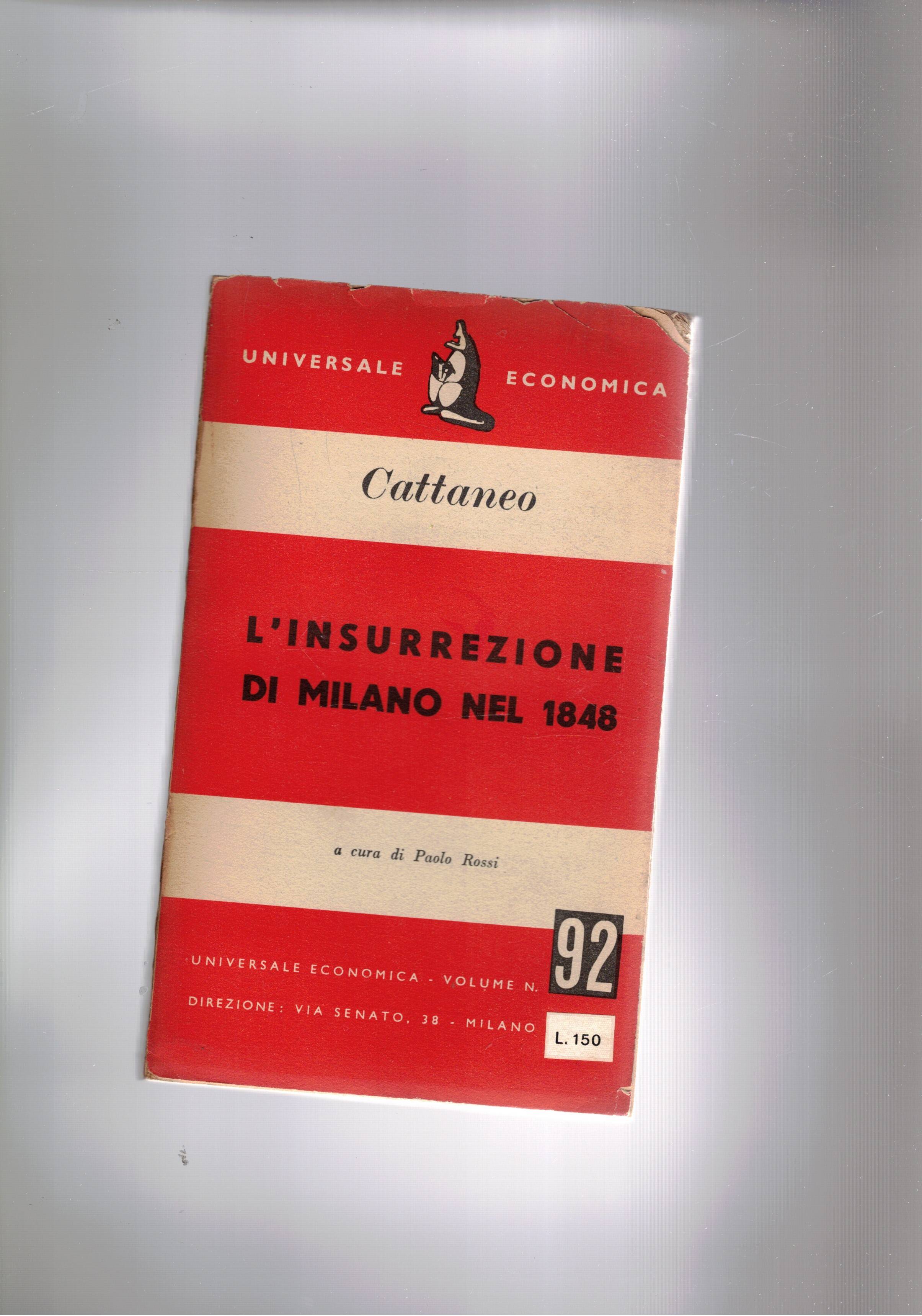 L'inurrezione di Milano nel 1848. A cura di Paolo Rossi.
