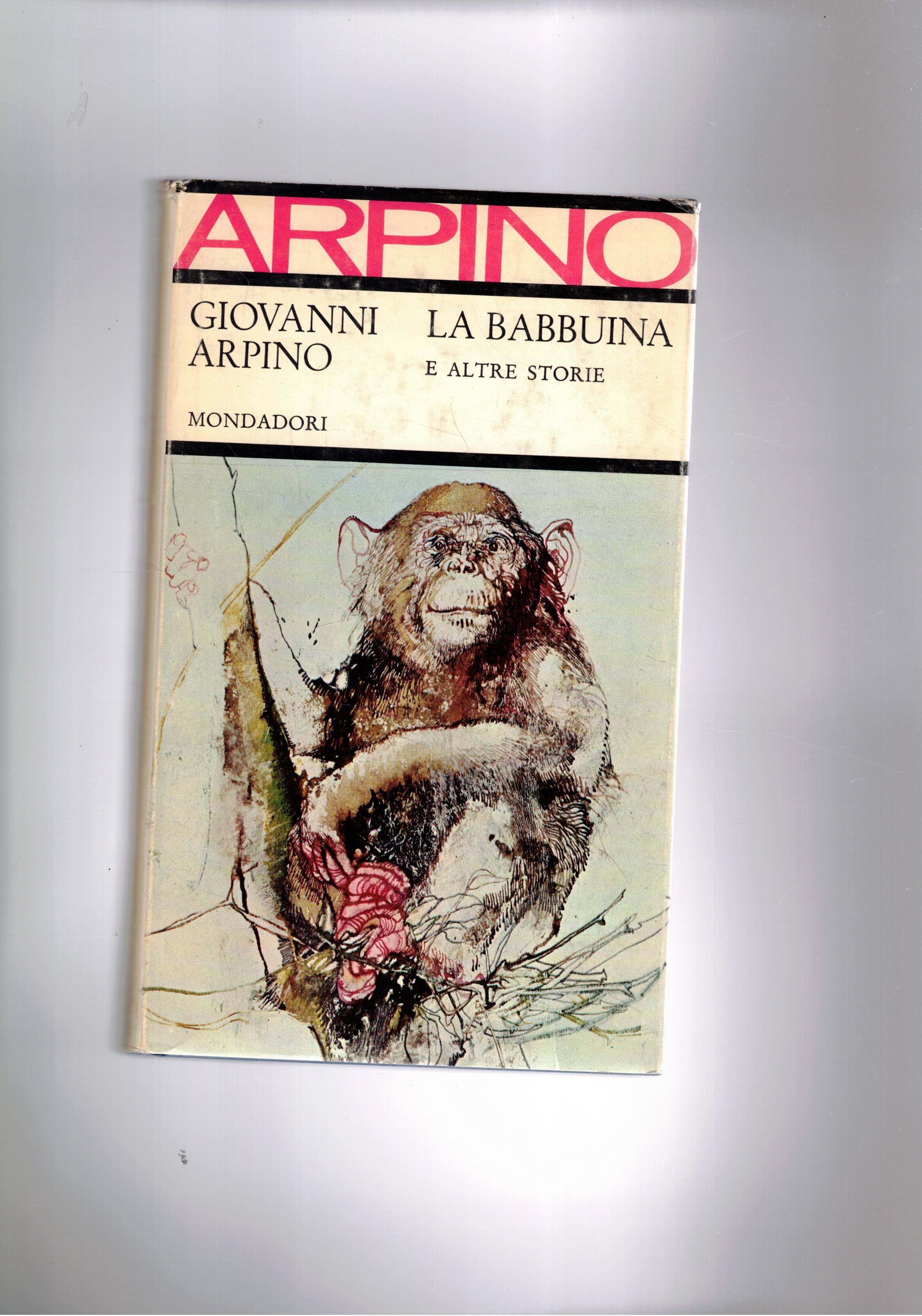 La babbuina e altre storie. Prima edizione.