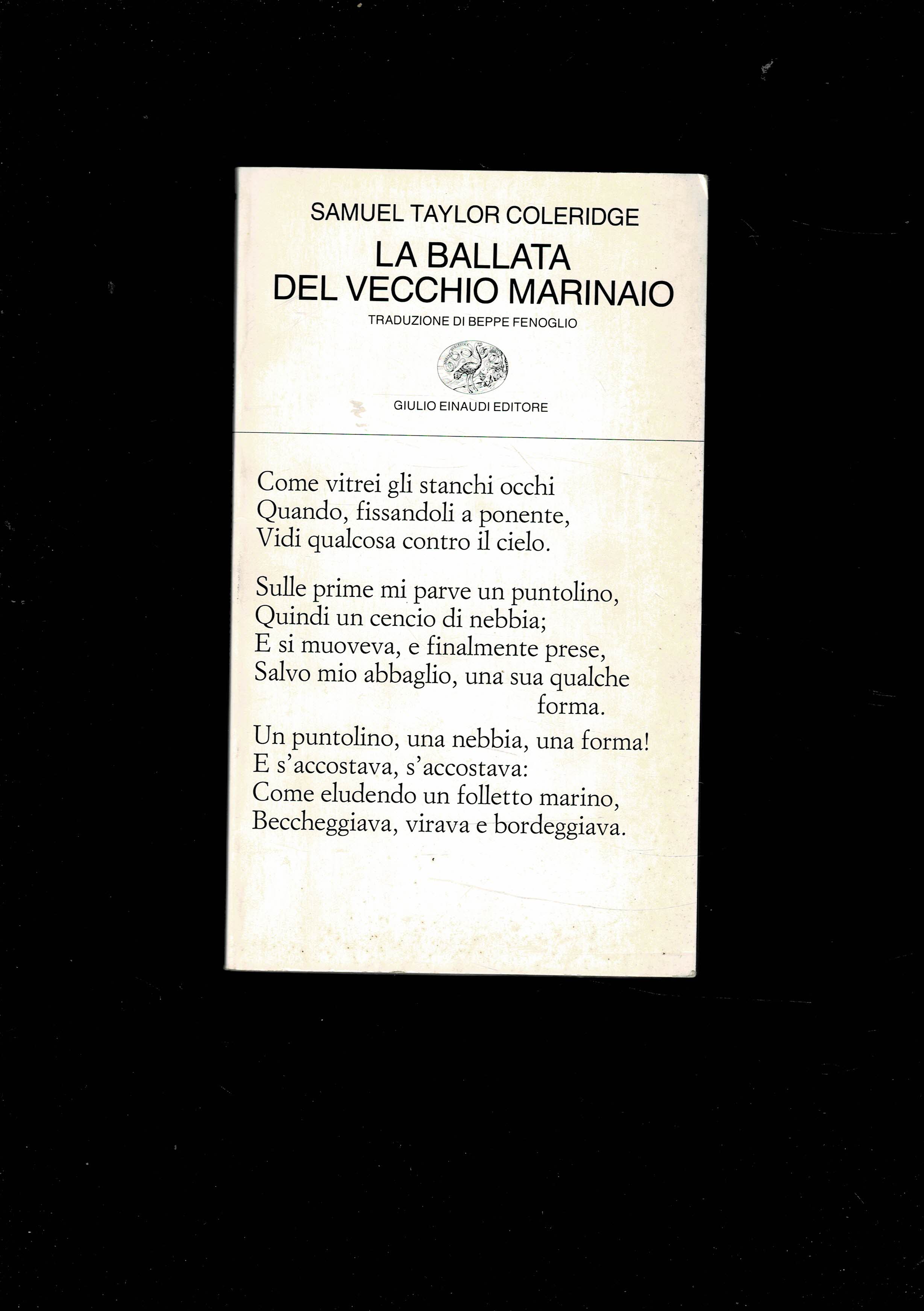 La ballata del vecchio marinaio. Prefazione di Claudio Gorlier. Traduzione …