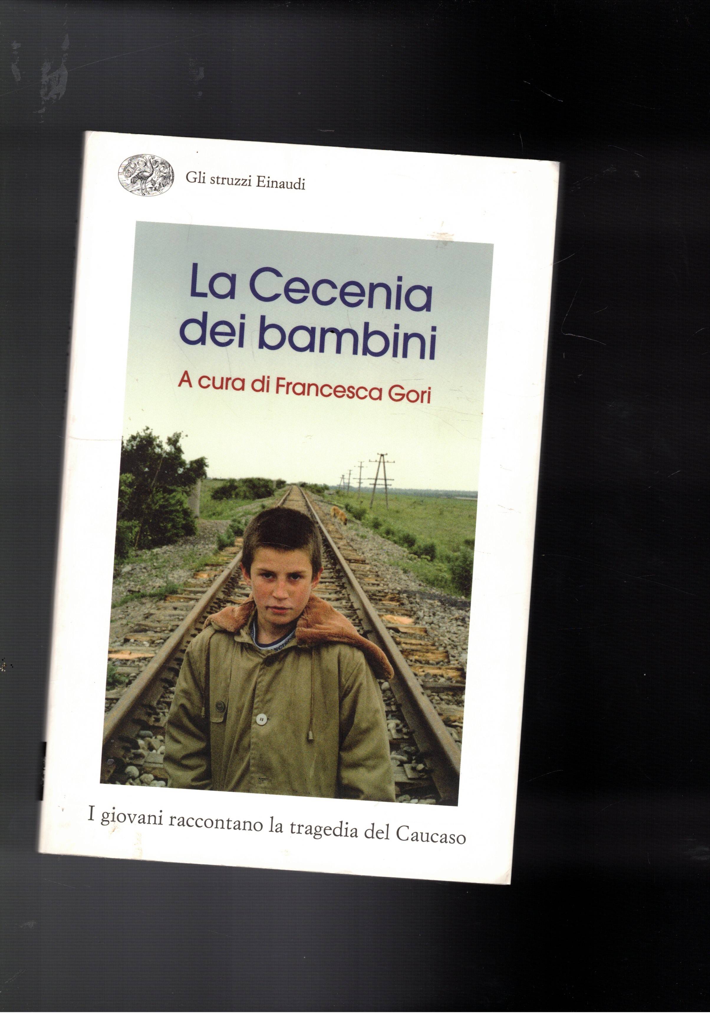 La Cecenia dei bambini. I giovani raccontano la tragedia del …