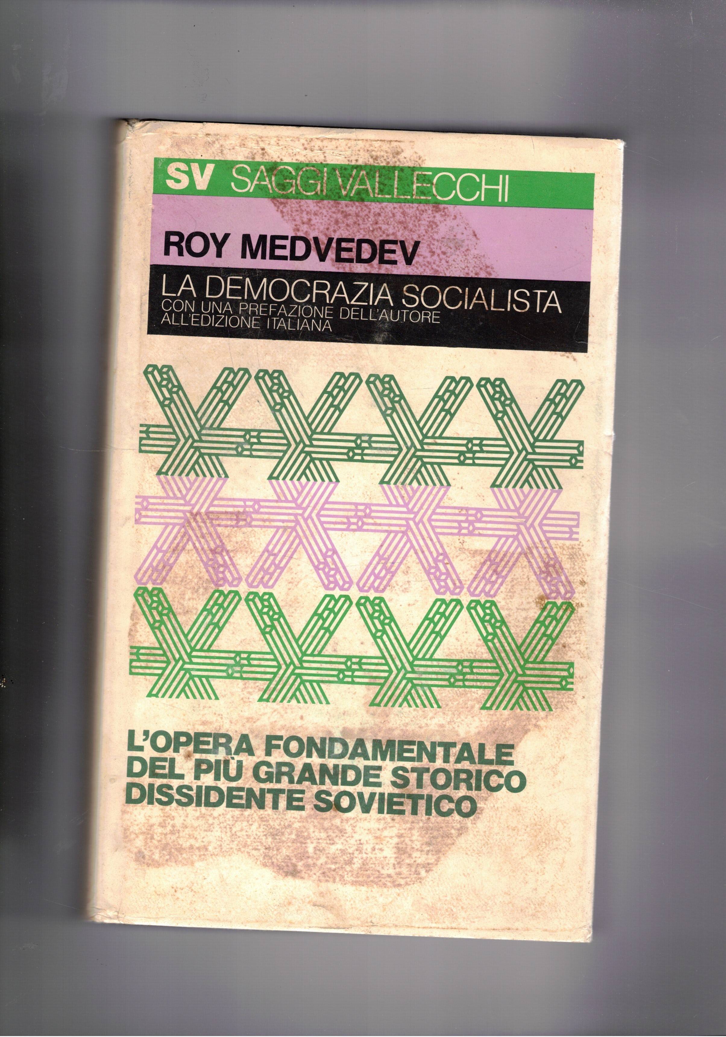 La democrazia socialista. Analisi critica del sistema socialista sovietico da …