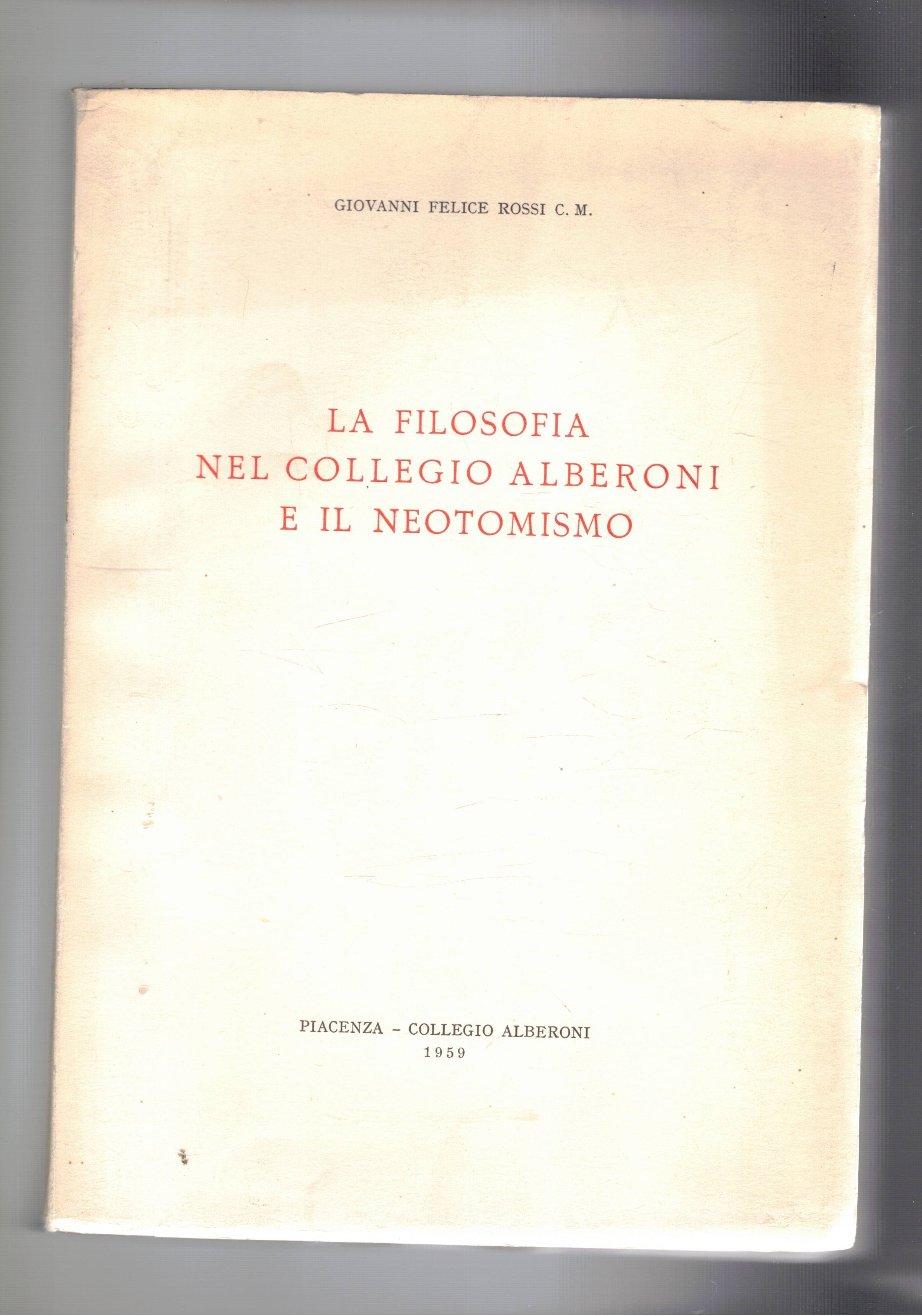 La filosofia nel collegio Alberoni e il Neotomismo.