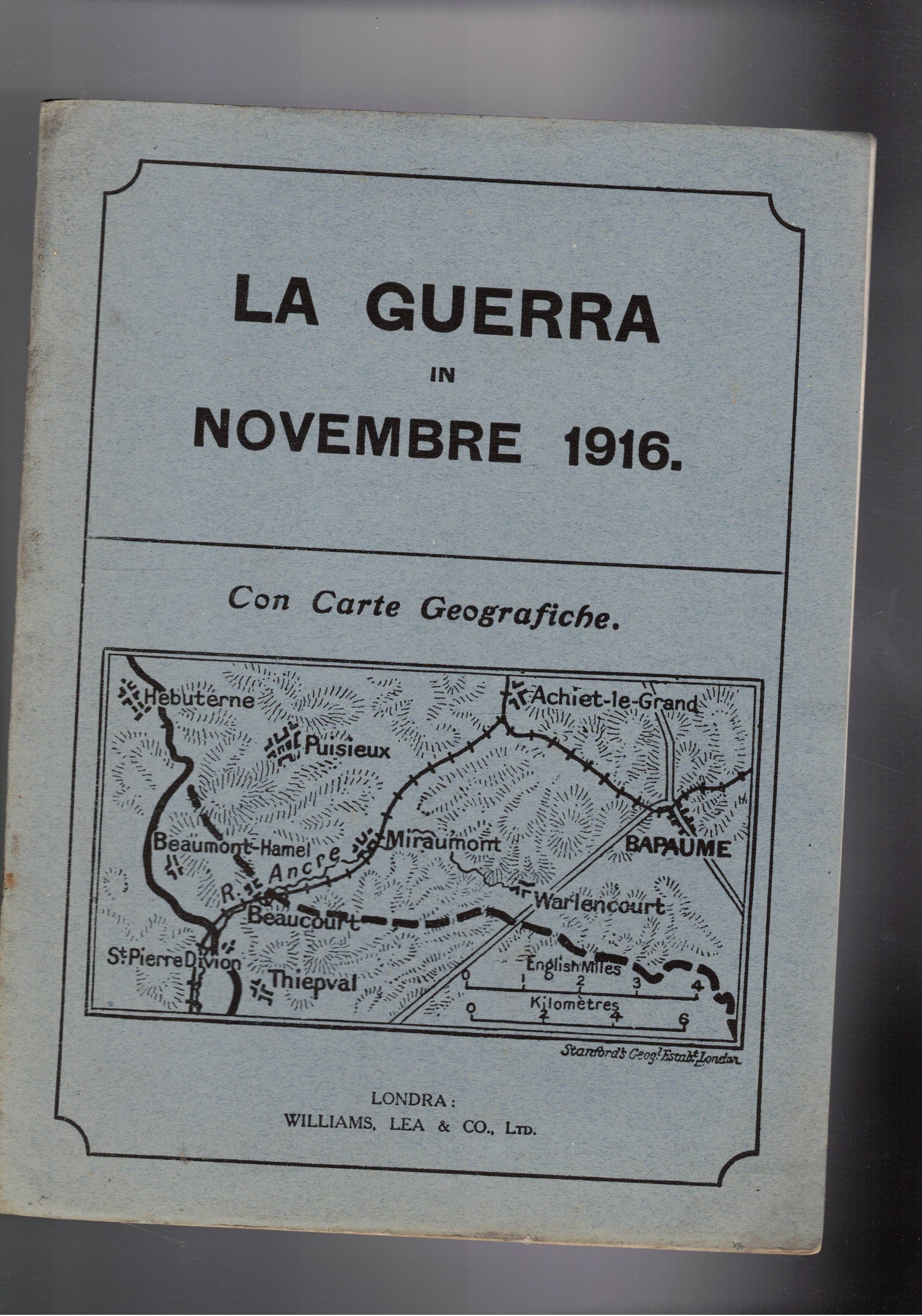 La Guerra in Novembre 1916: La vittoria italiana sul Carso., …