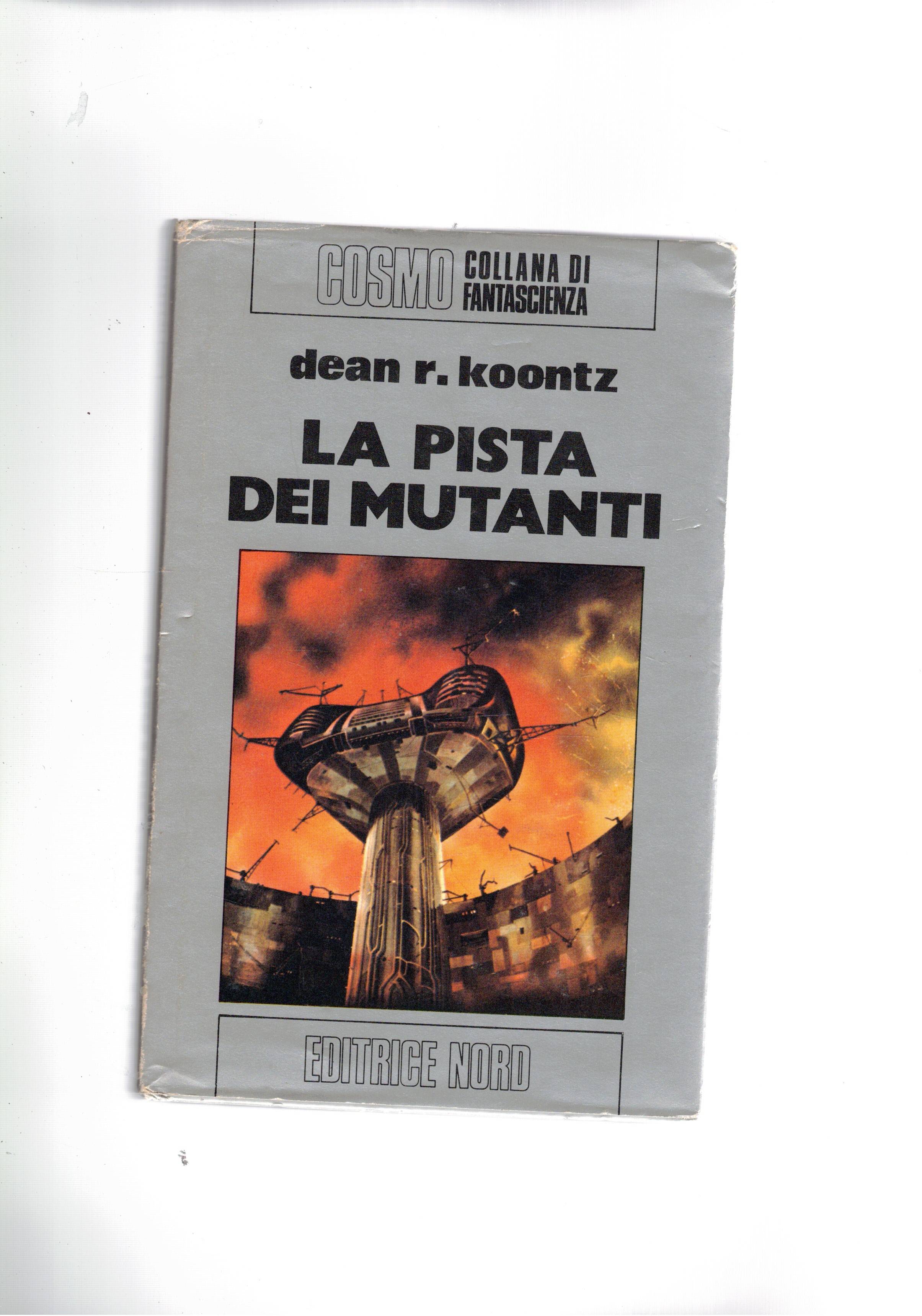 la pista dei mutanti.