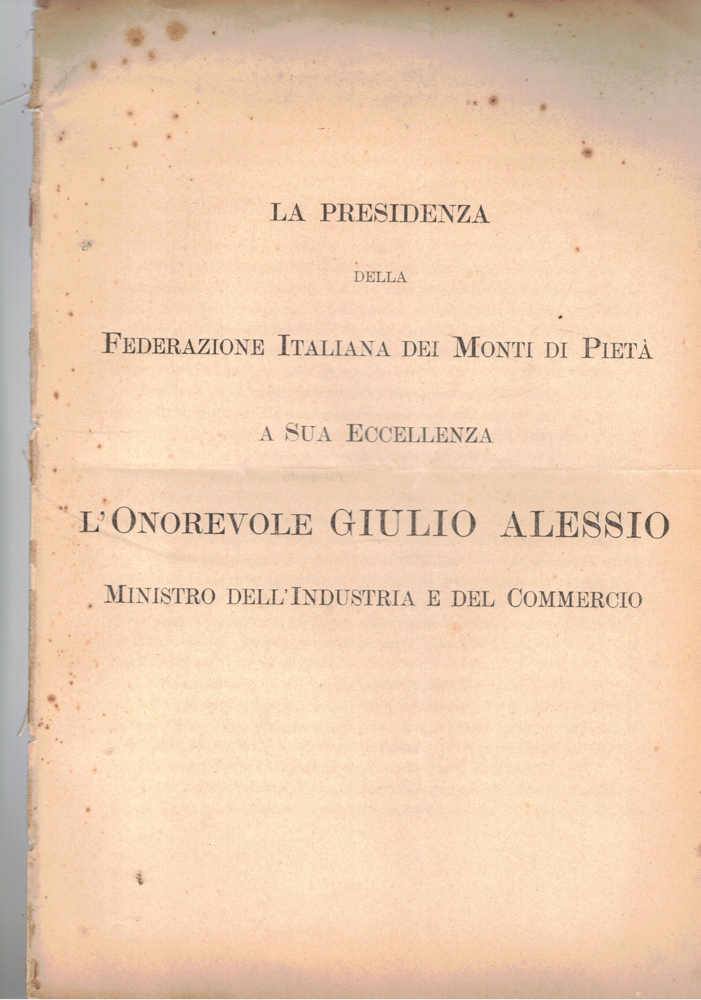 La presidenza della Federazione Italiana dei Monti di Pietà a …