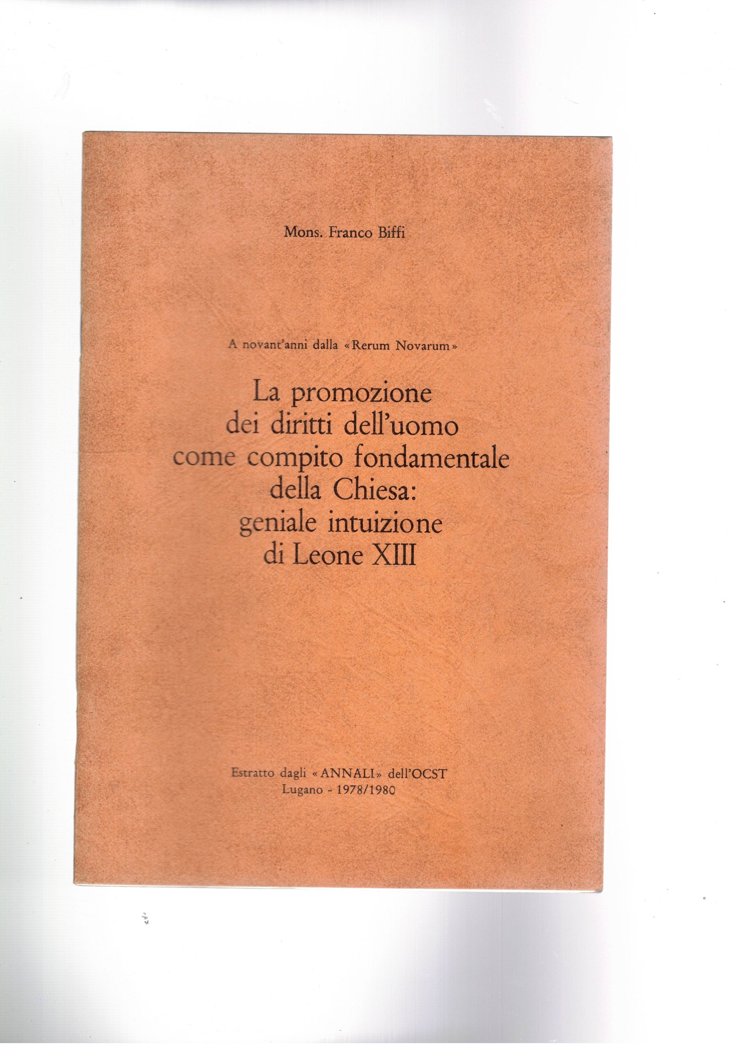 La promozione dei diritti dell'uomo come compito fondamentale della chiesa: …