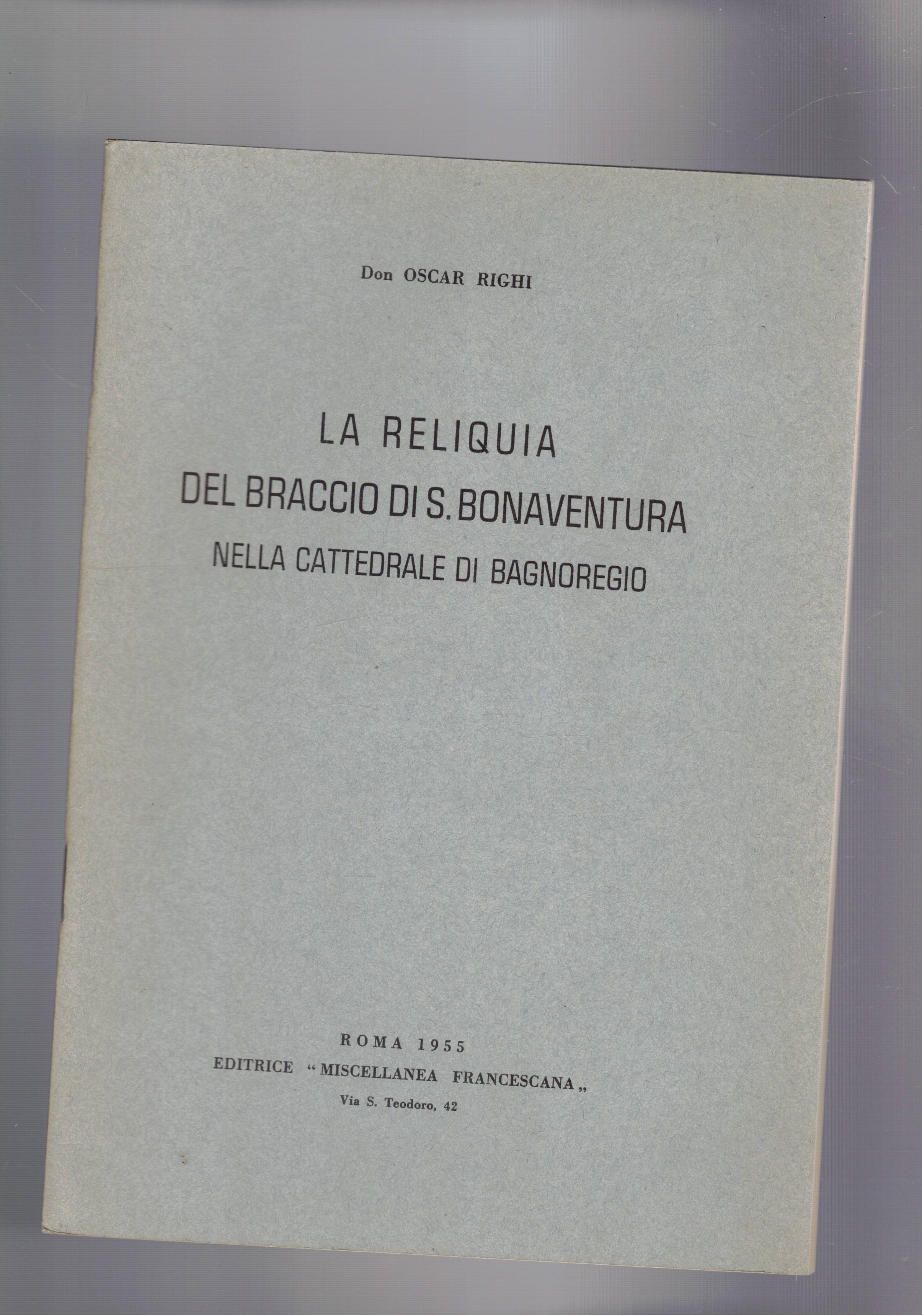 La reliquia del braccio di S. Bonaventura nella cattedrale di …
