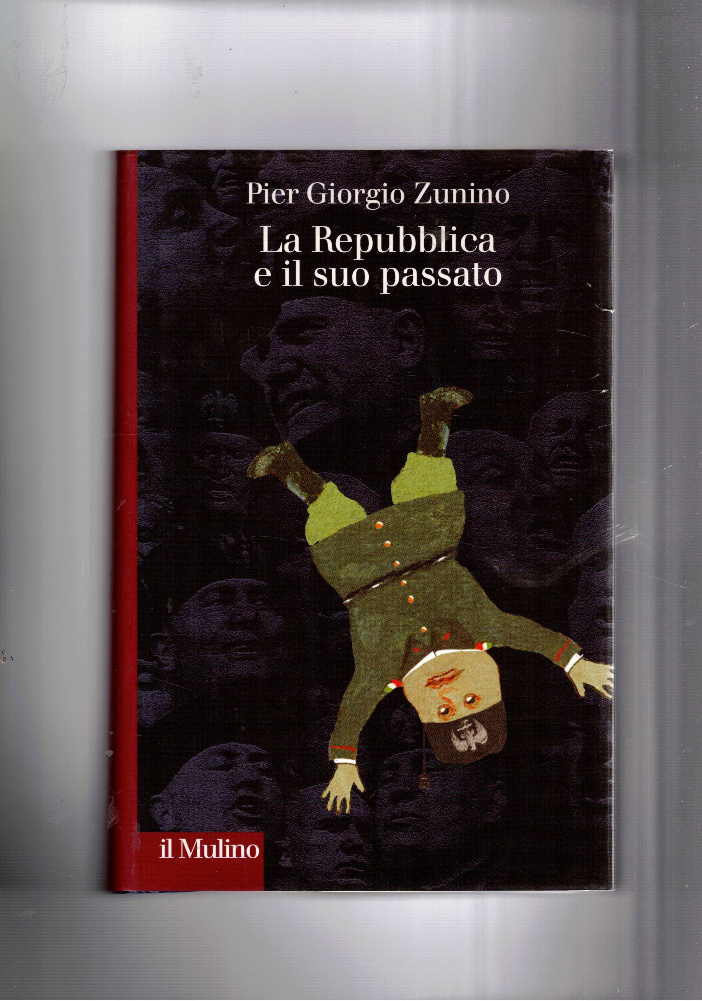 La Repubblica e il suo passato. Rapporto fra società italiana …