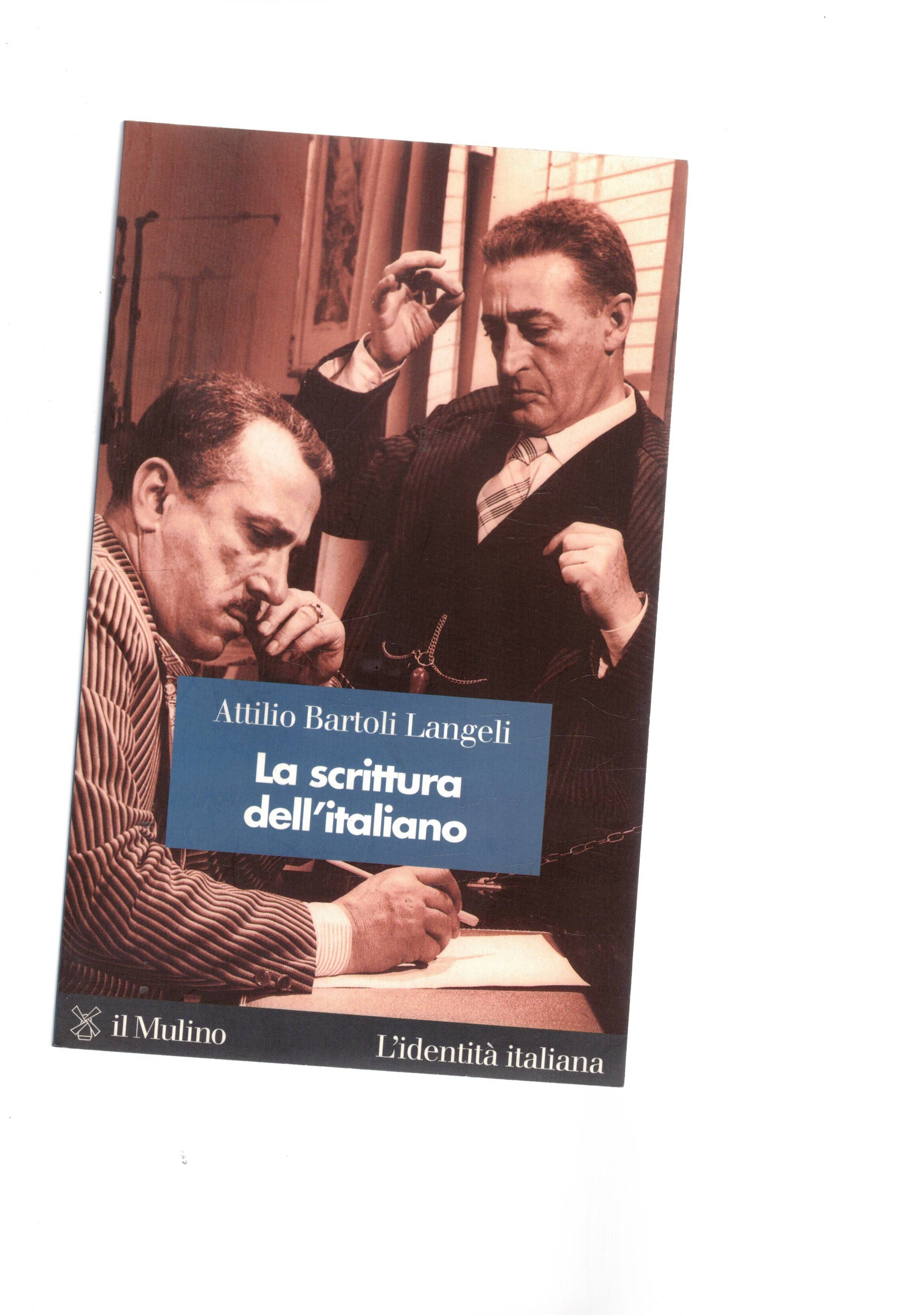 La scrittura dell'italiano. Una lingua sola per un paese che …