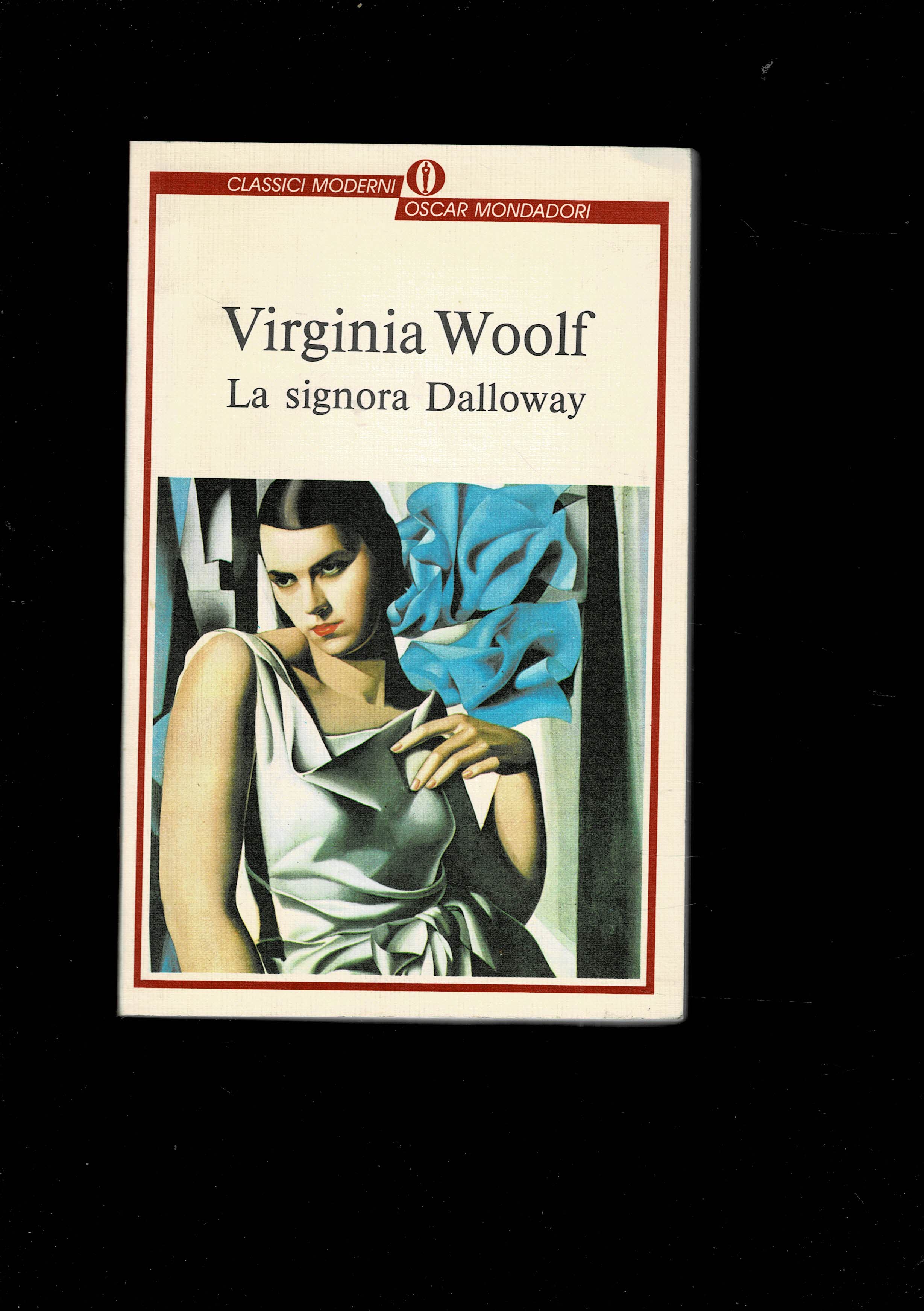 La signora Dalloway. Romanzo. Traduzione di Alessandra Scalero.