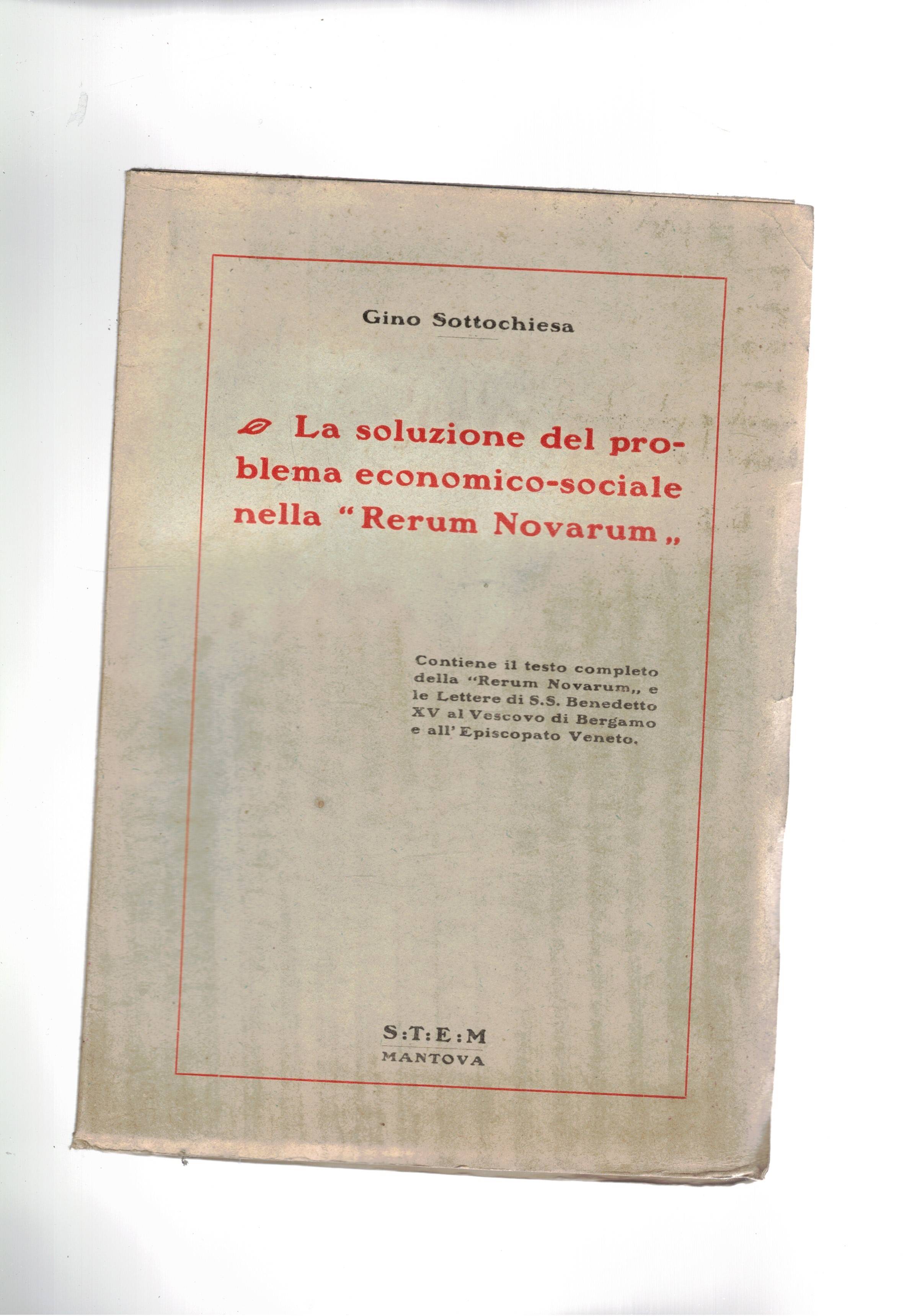 La soluzione del problema economico sociale nella "Rerum Novarum". Con …