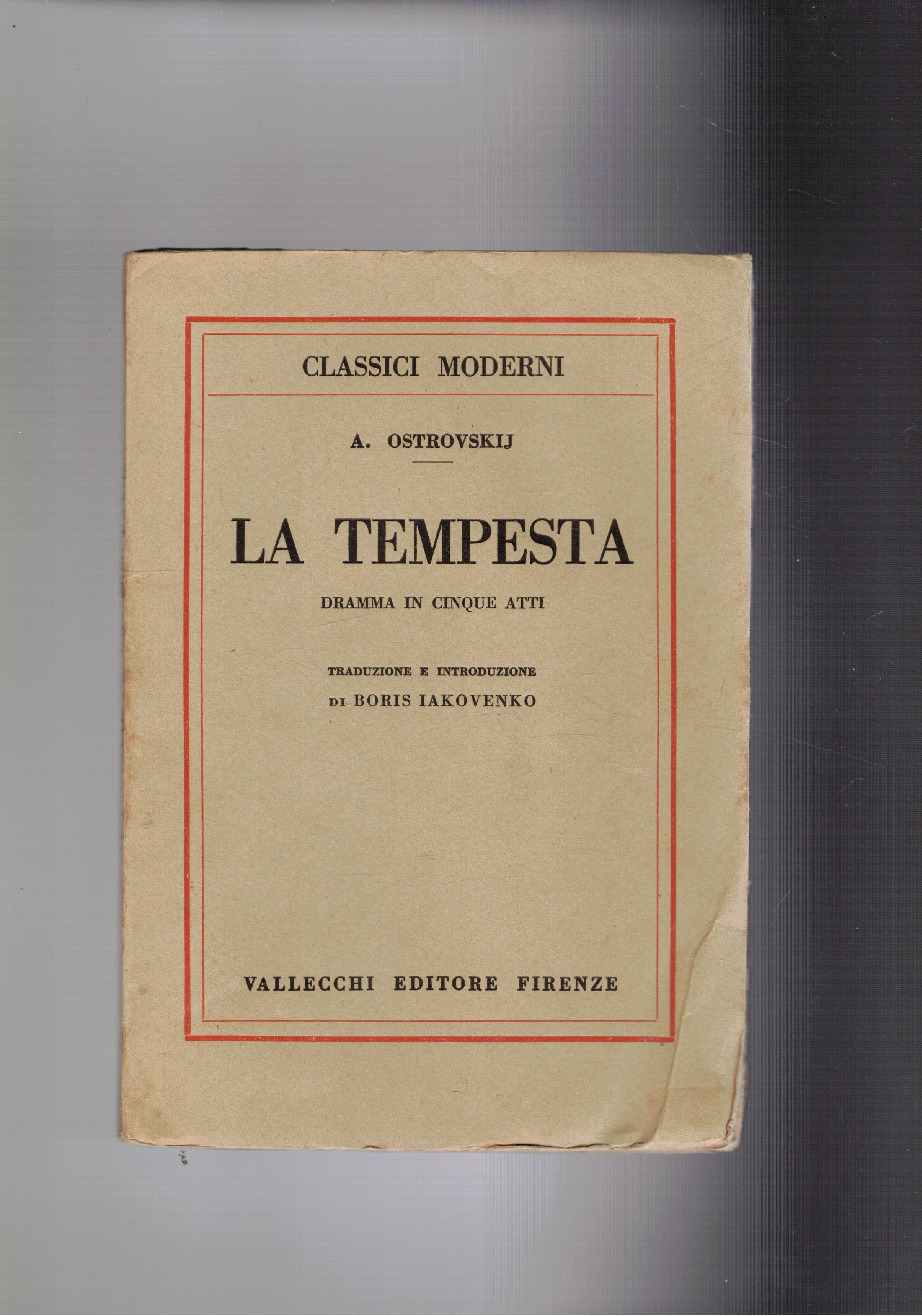 La tempesta dramma in cinque atti. Traduz. e introduz. di …