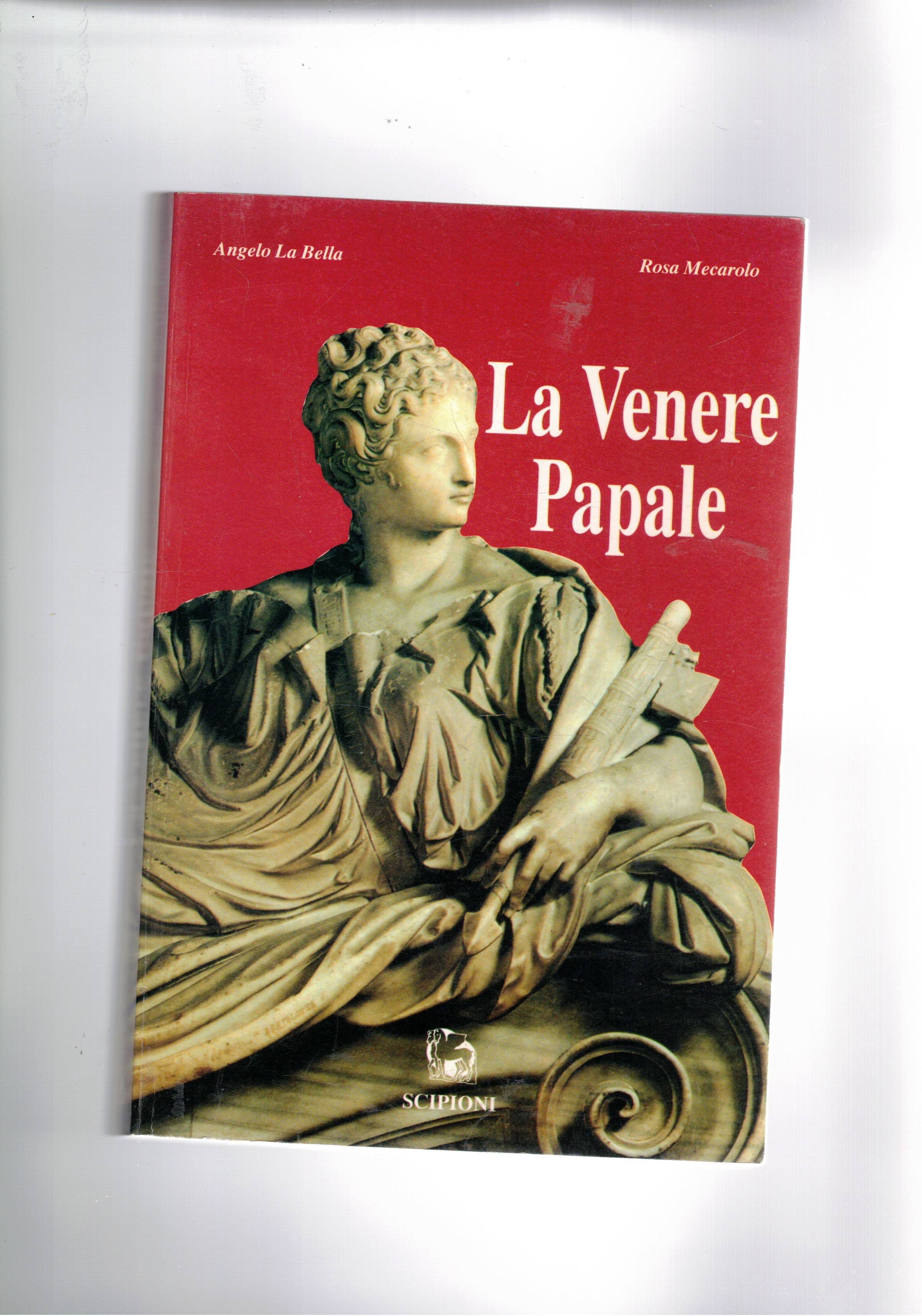 La Venere papale (Giulia Farnese detta la sposa di Cristo).