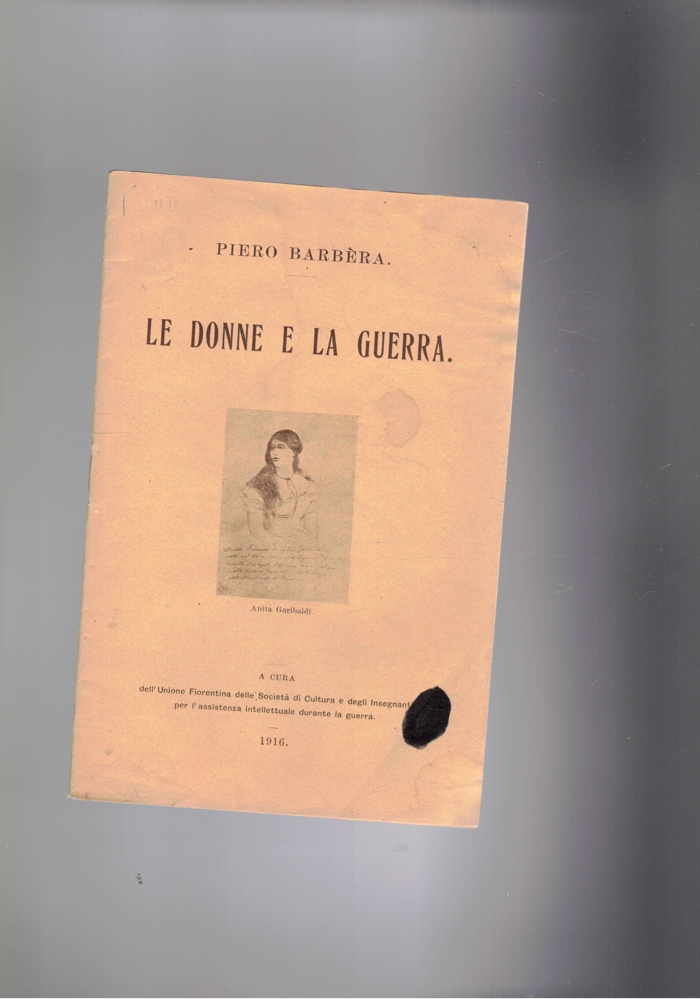 Le donne e la guerra.