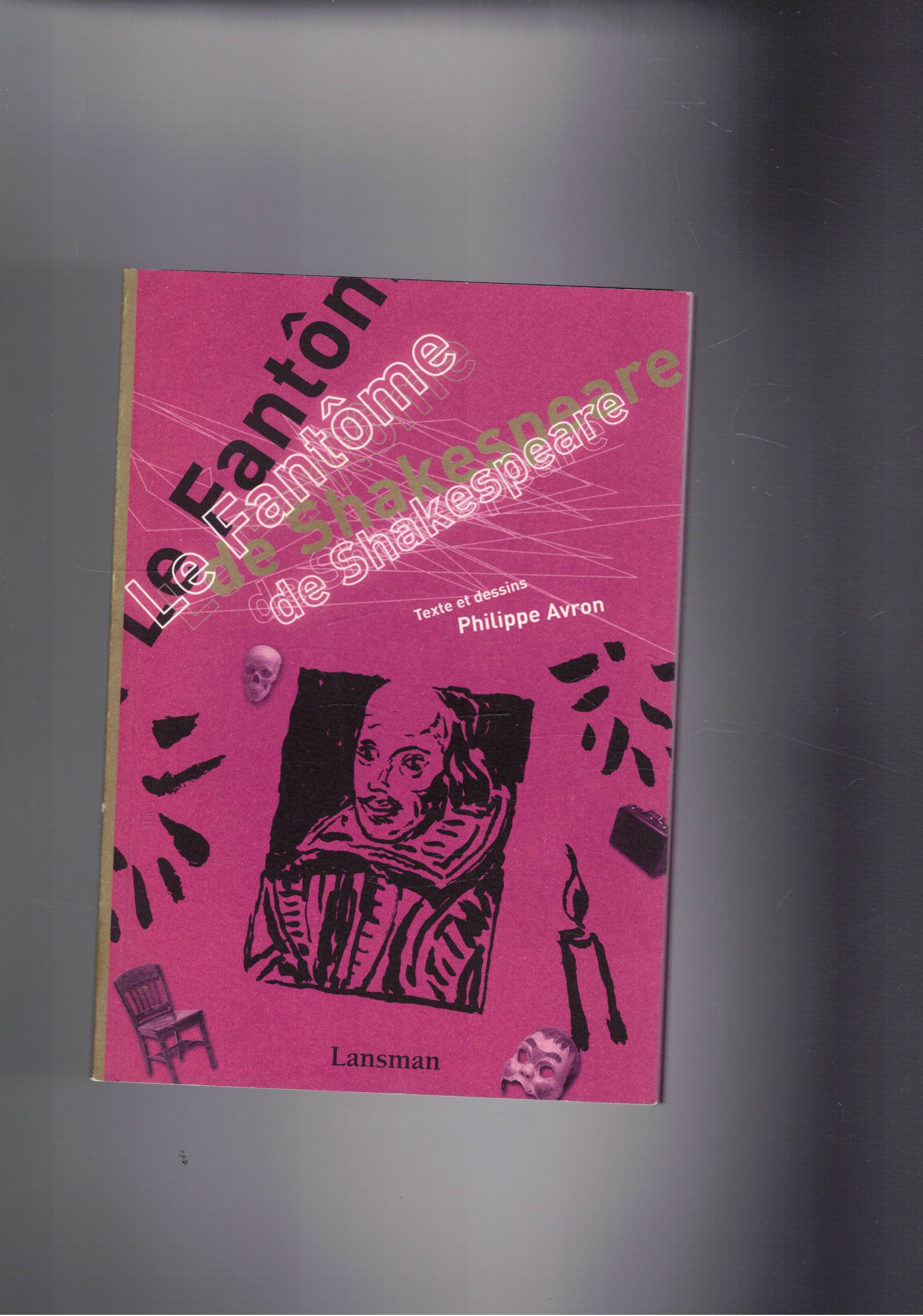 Le fantome de Shakespeare.