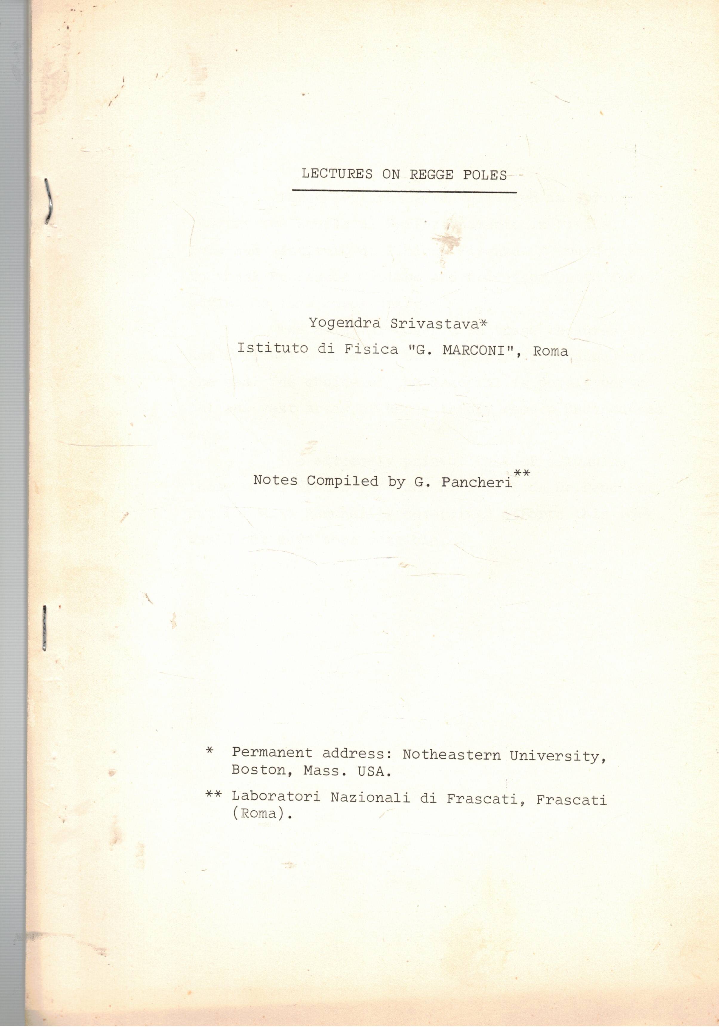 Lectures on Regge-Poles. Appunti del corso di perfezionamento in fisica …