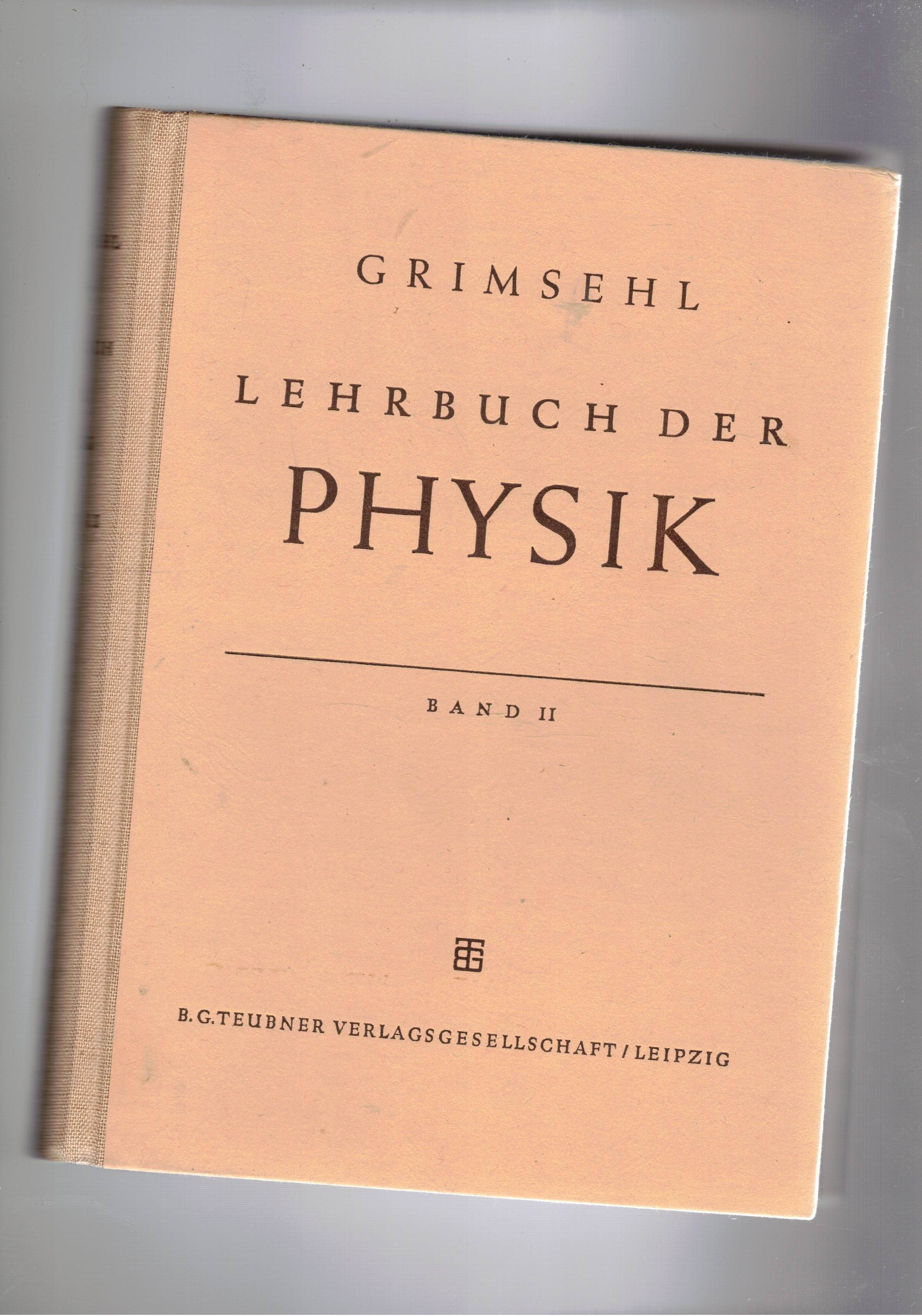 Lehrbuch del Physic. Band 2: Elektromagnetisches Feld.