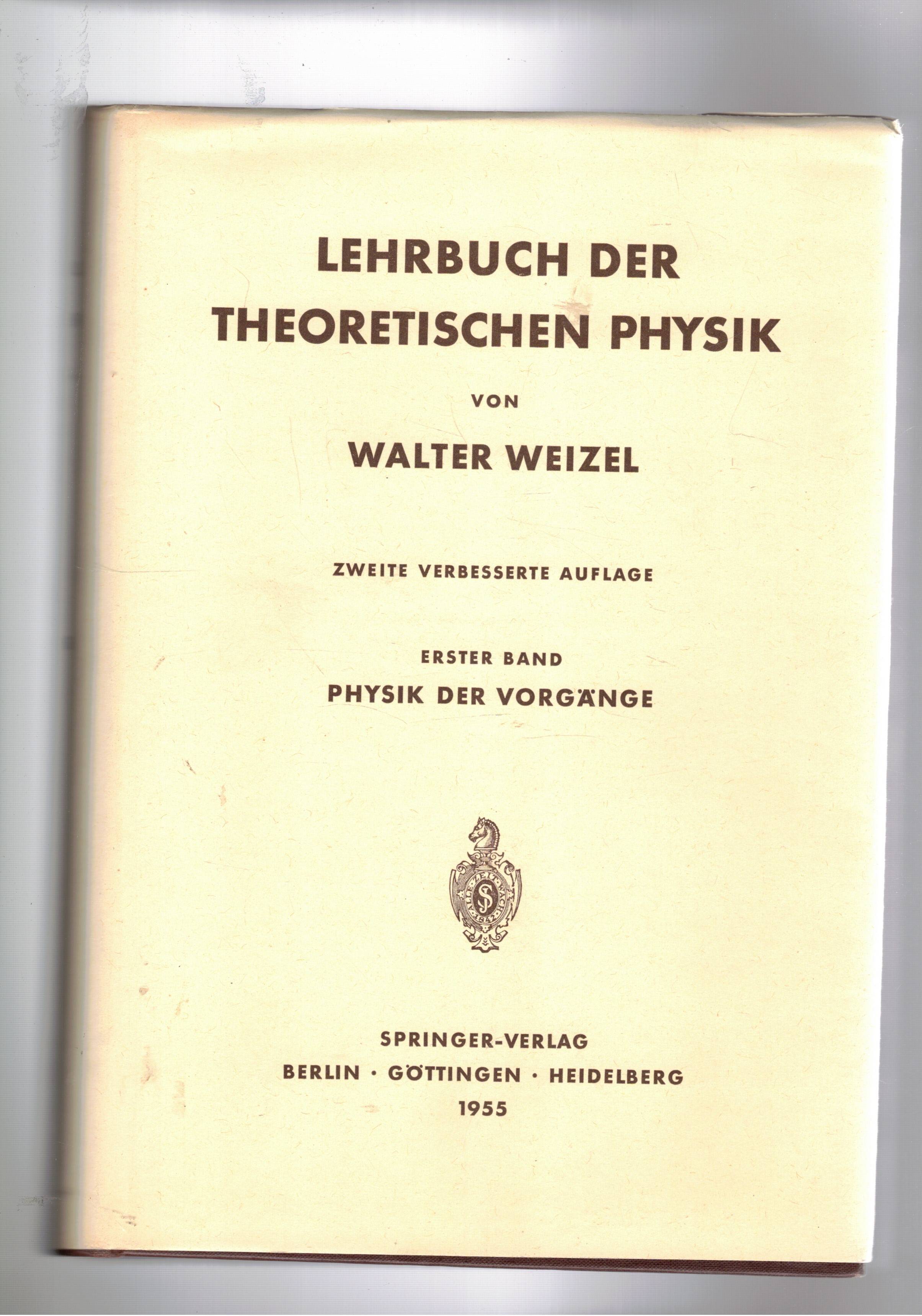 Lehrbuch der theorischen physik wzeite verbesserte auflage, erster band Physik …