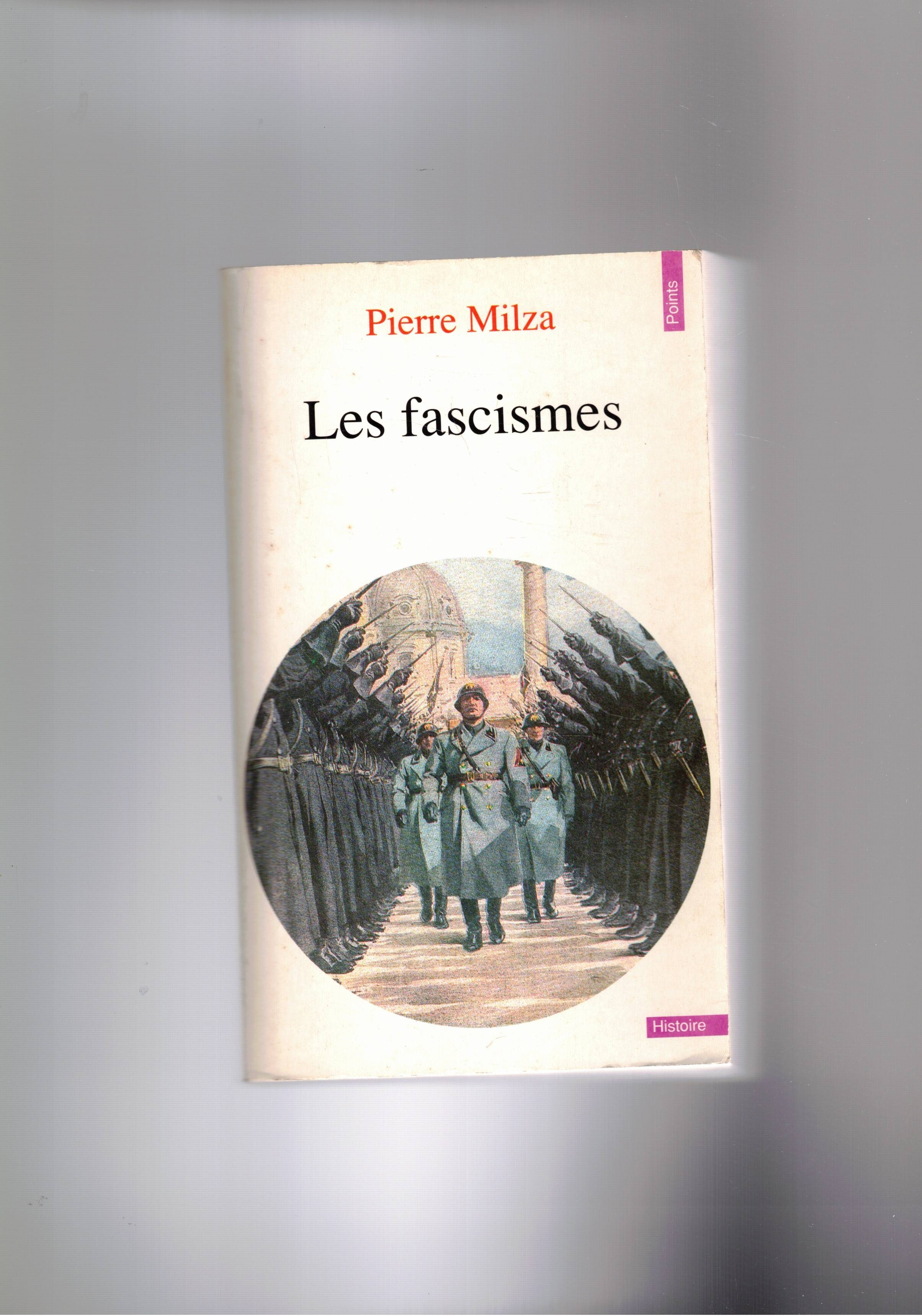 Les fascismes.