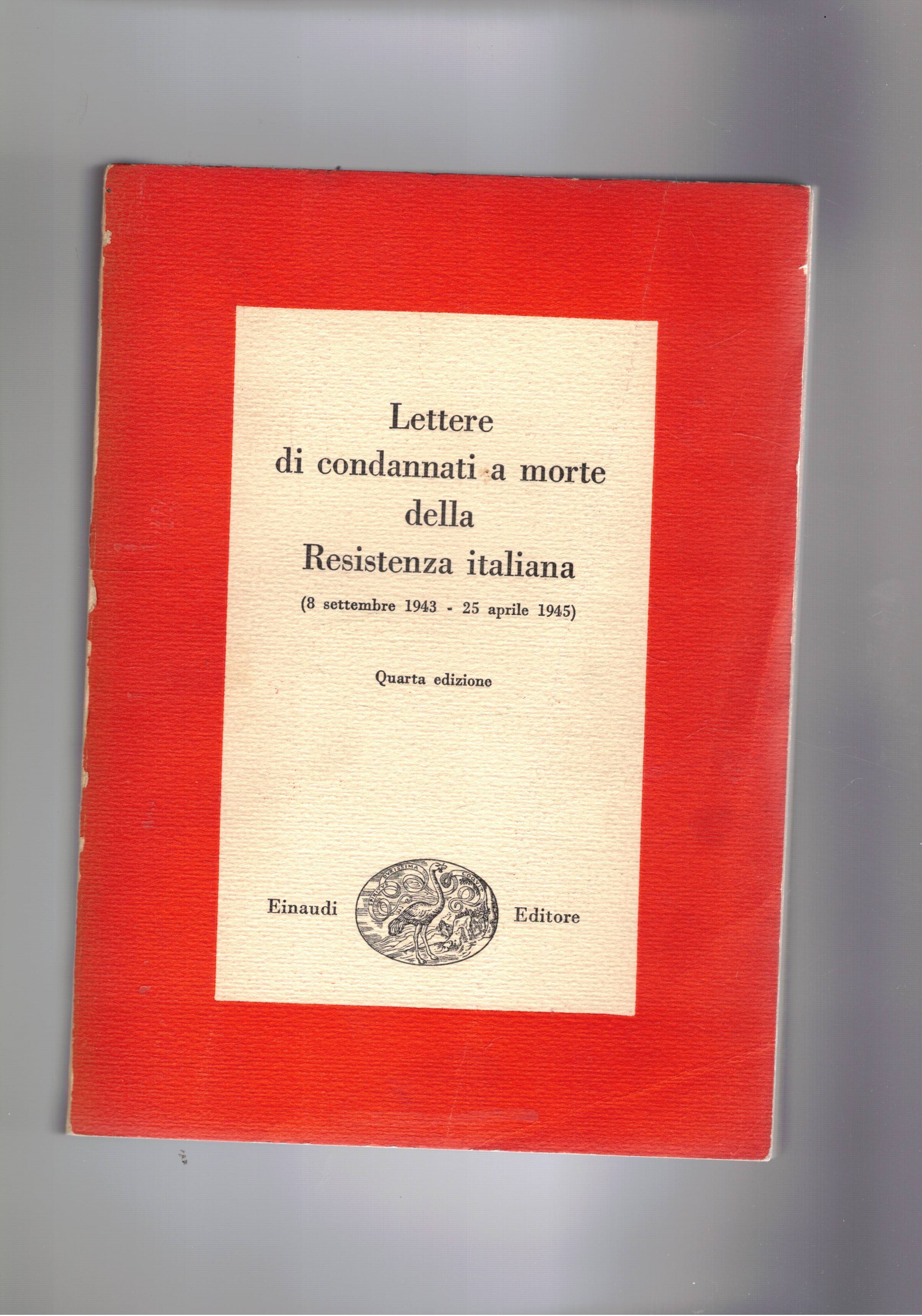 Lettere di condannati a morte della Resistenza italiana. (8 sett. …