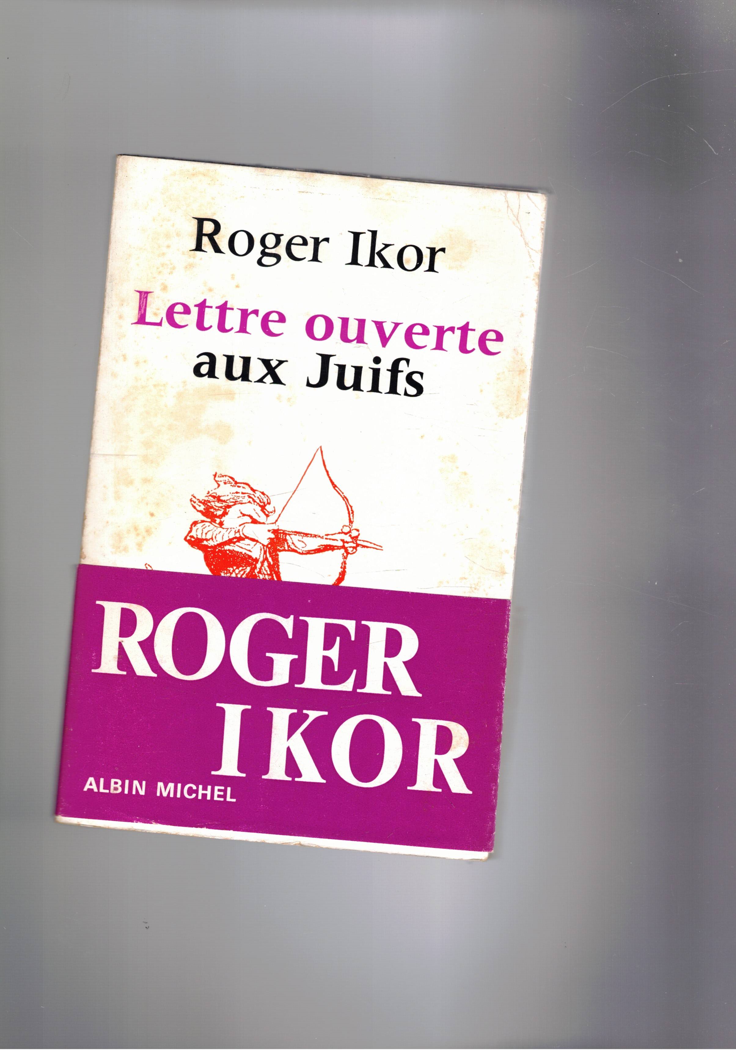 Lettre ouverte aux Juifs.