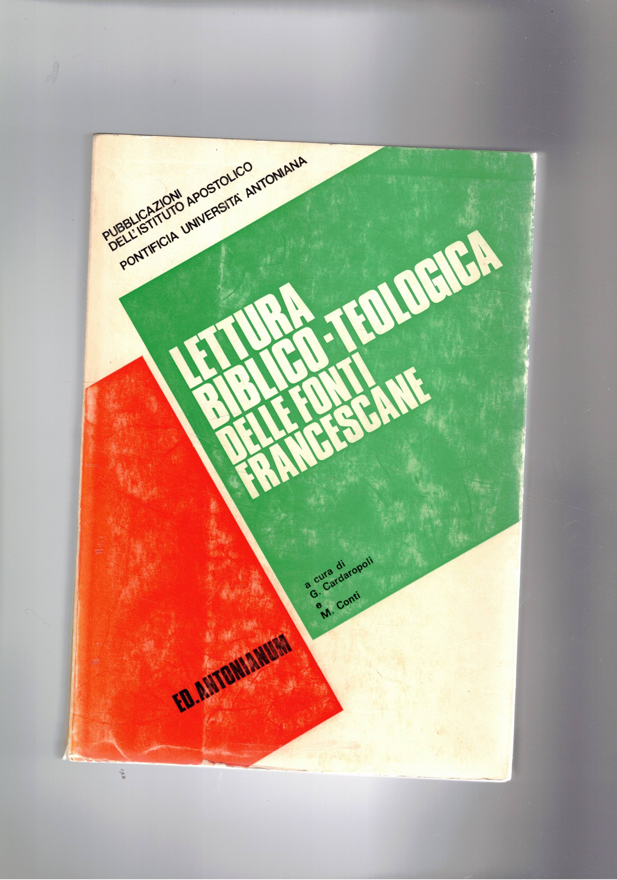 Lettura biblico-teologica delle fonti francescane.