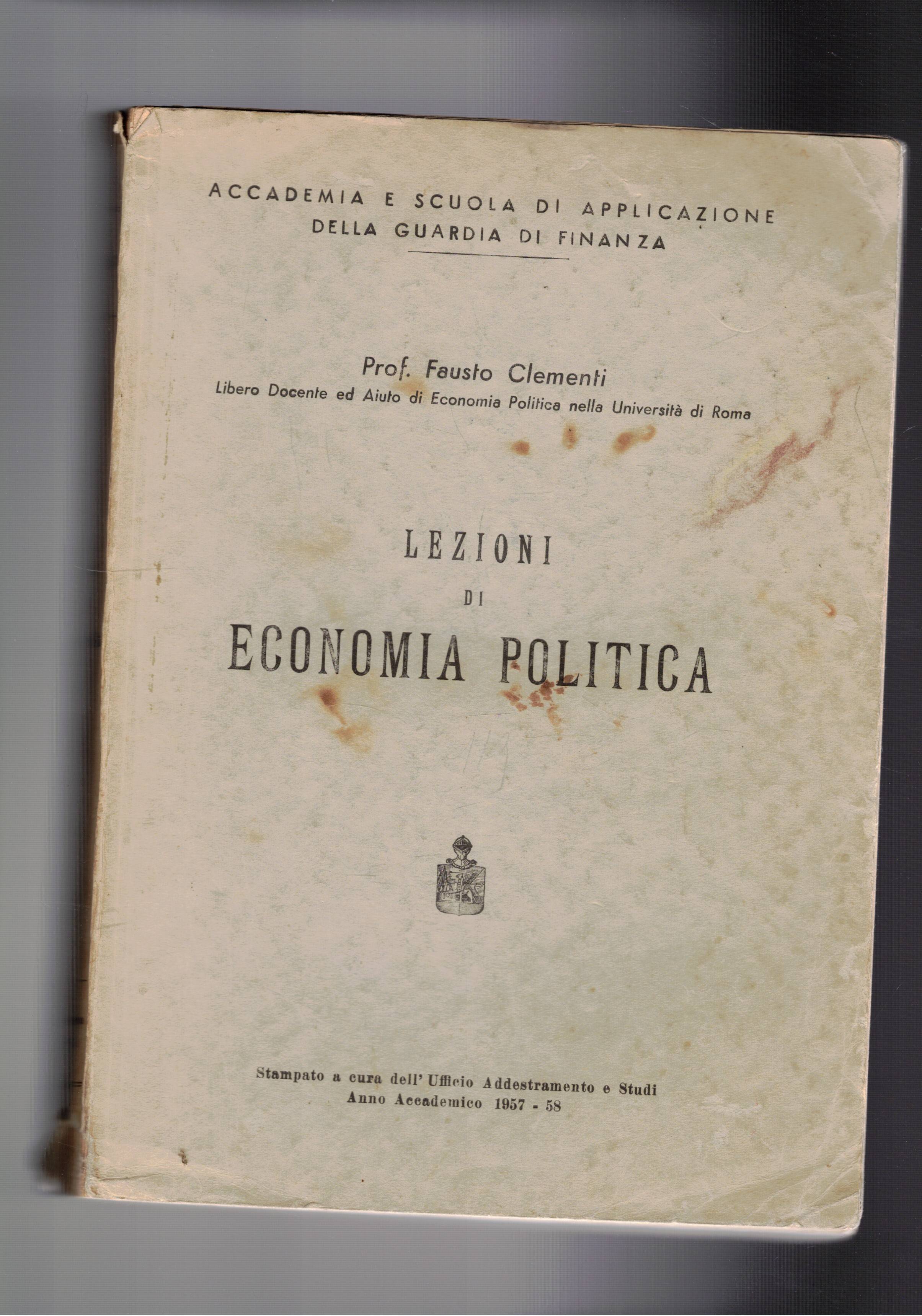 Lezioni di economia politica. Vol. di testo per l'accademia e …