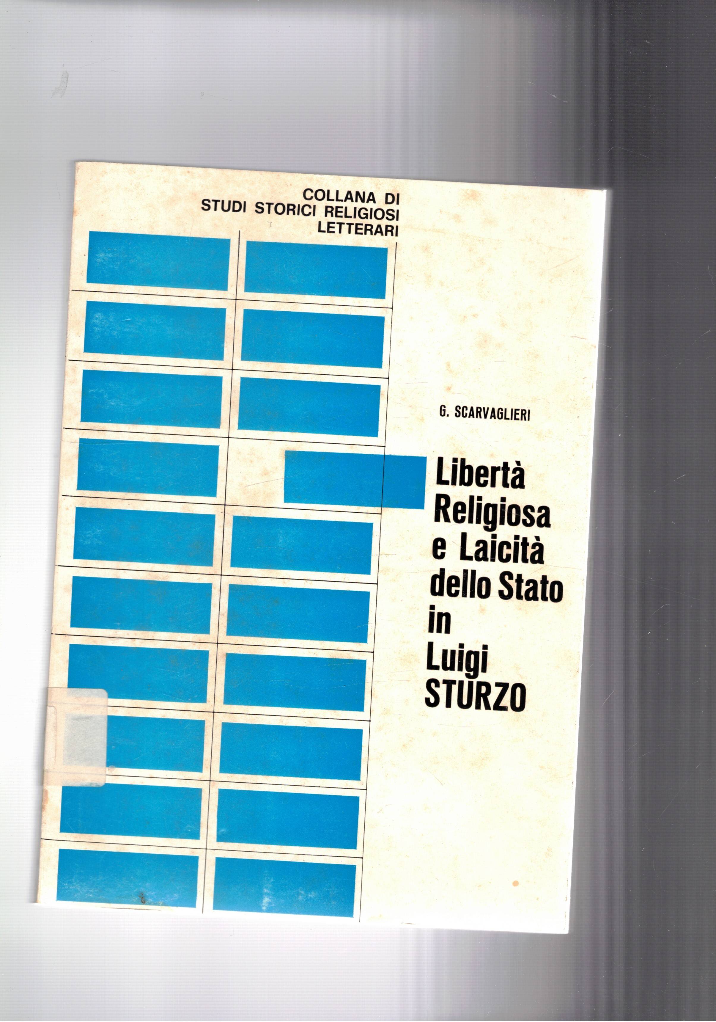 Libertà Religiosa e Laicità dello stato il Lugi Sturzo. Presentaz. …