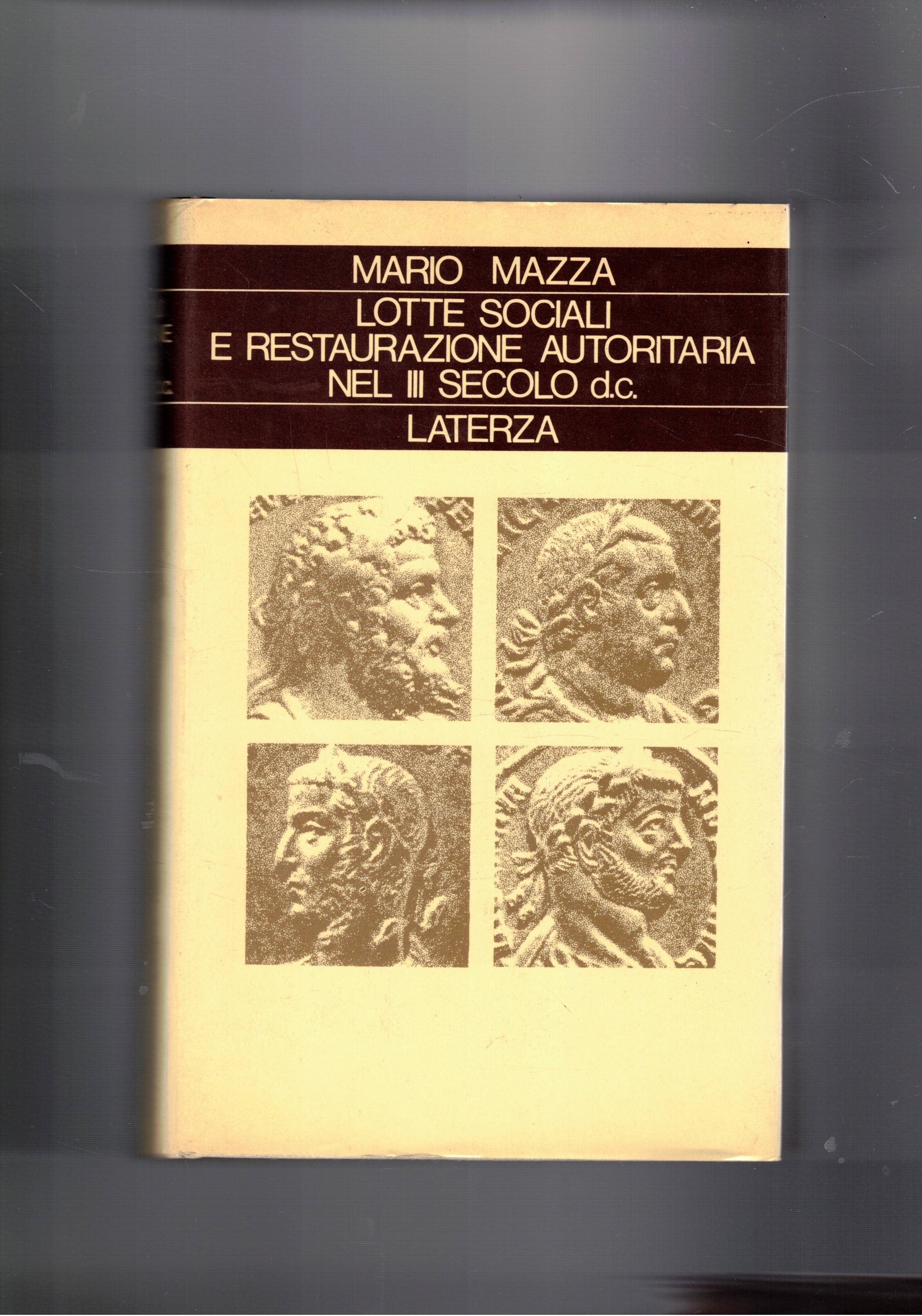 Lotte sociali e restaurazione autoritaria nel III secolo d.c.