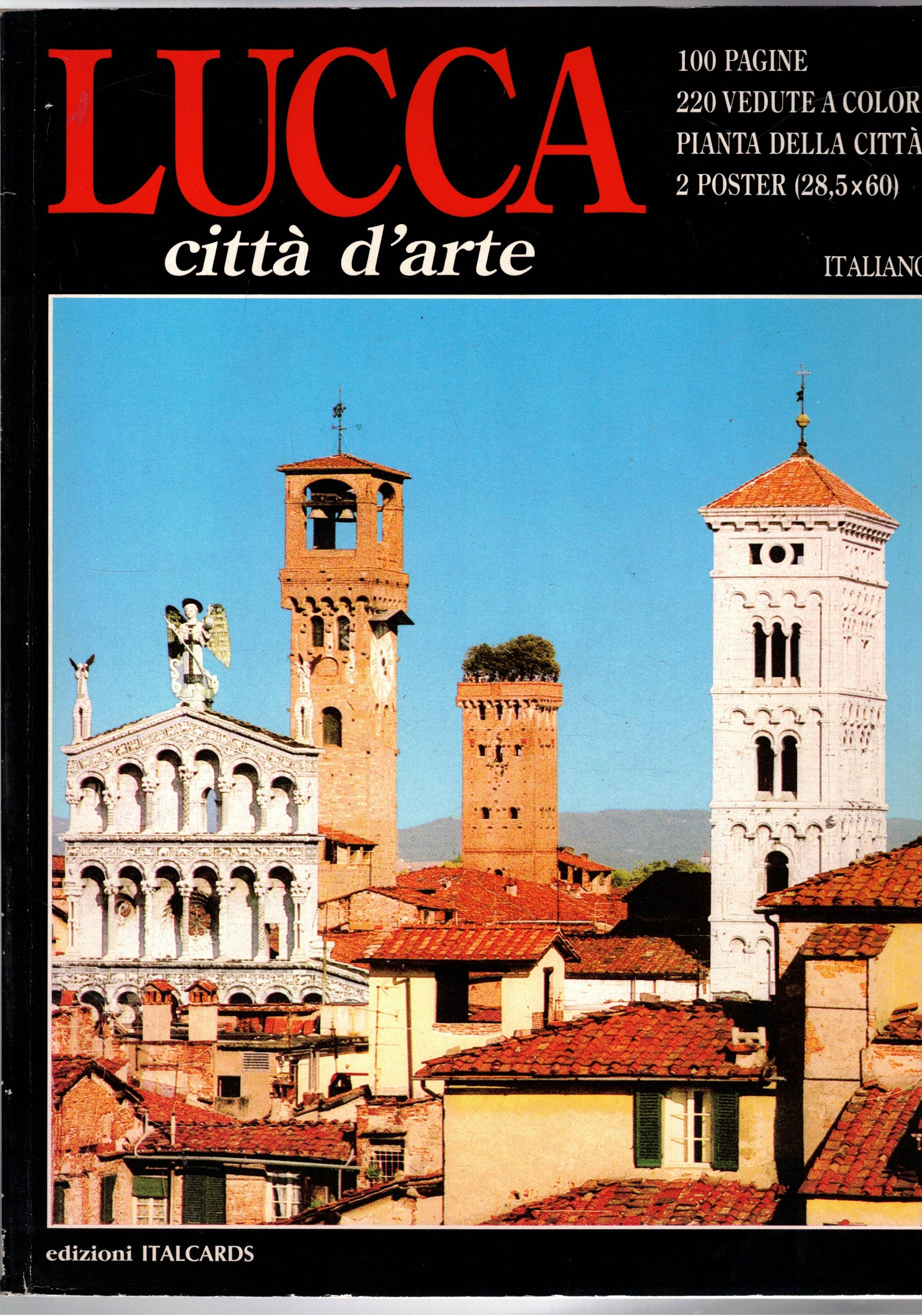 Lucca città d'arte.