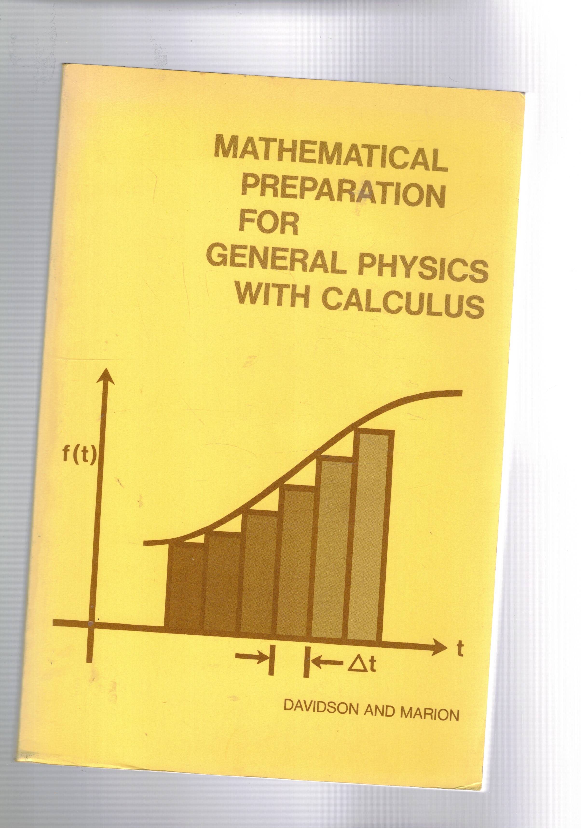 Mathematical preparation for general physics whith calculus.