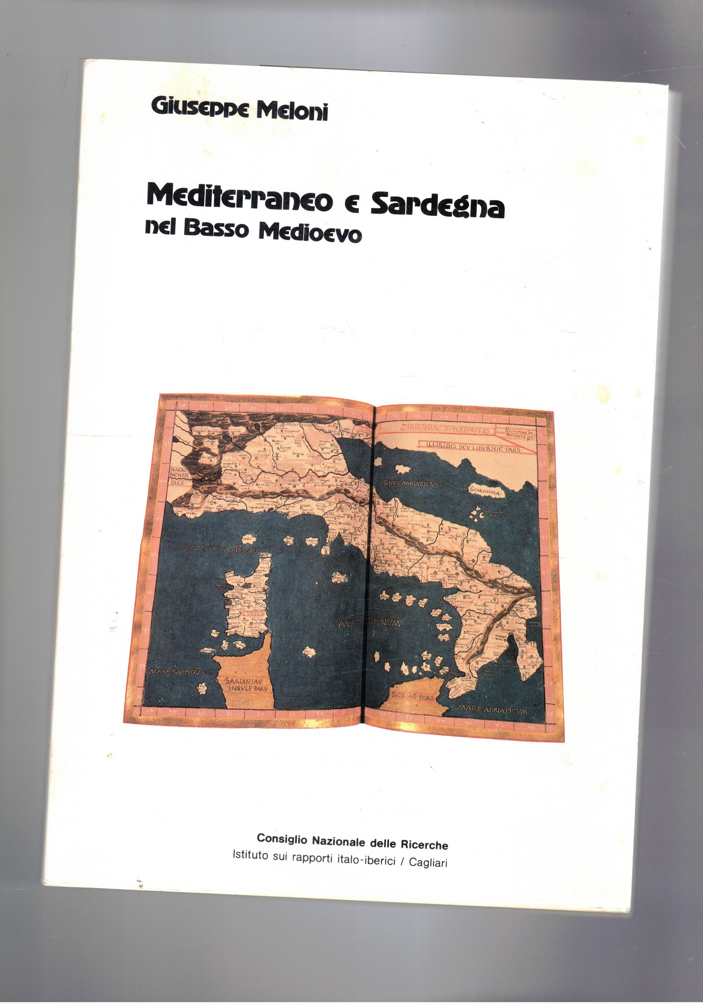 Mediterraneo e Sardegna nel basso Medioevo.