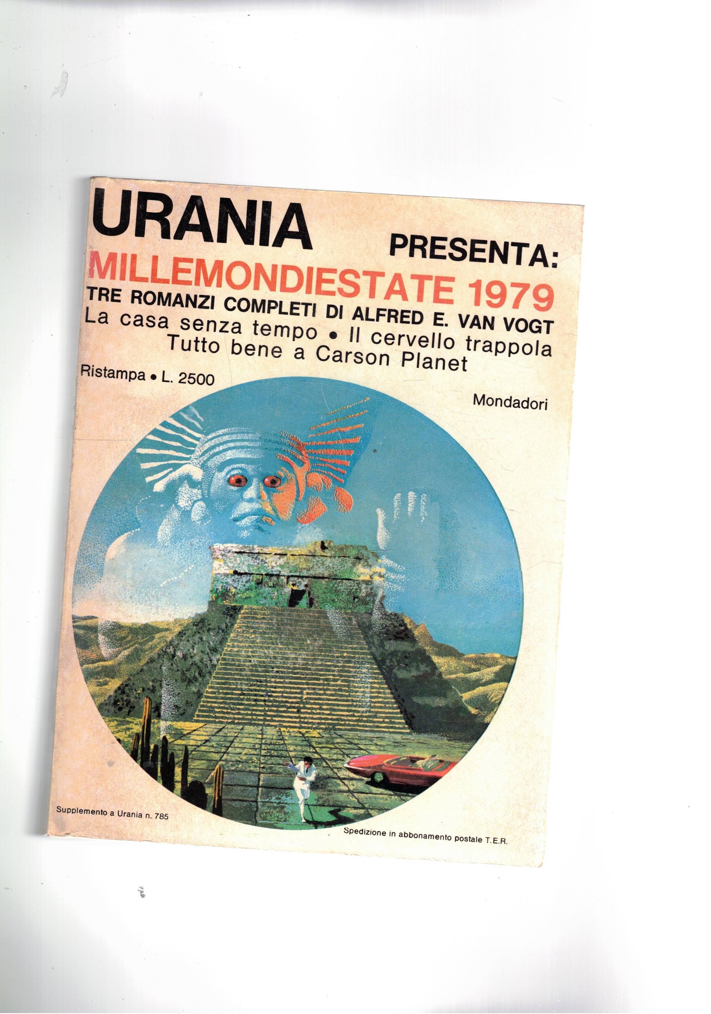 Millemondiestate 1979. La casa senza tempo, il cervello trappola, tutto …