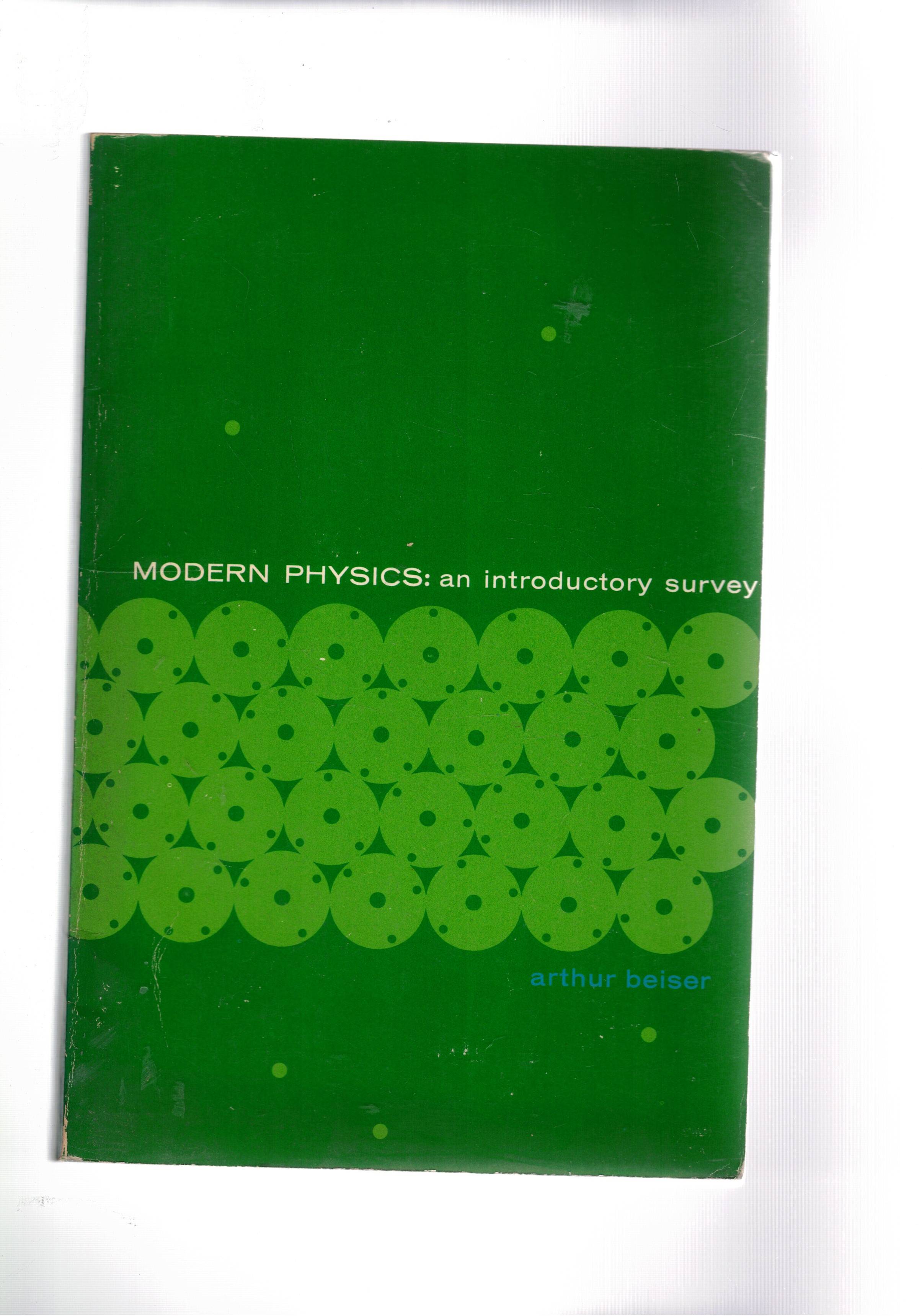 Modern Physics: an introductory survey.