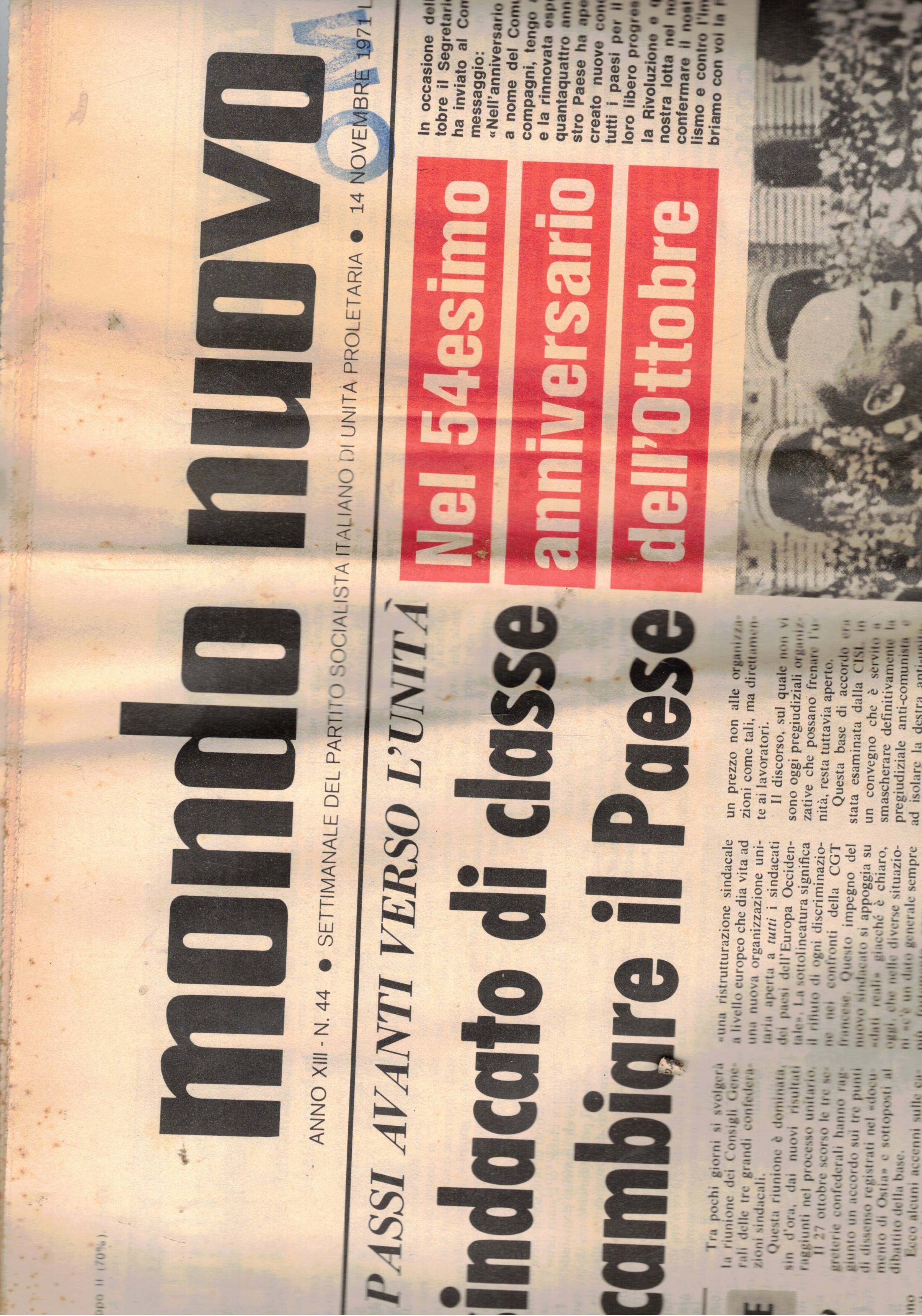 Mondo Nuovo, periodico settimanale del Psiup. Disponiamo dei n° del …