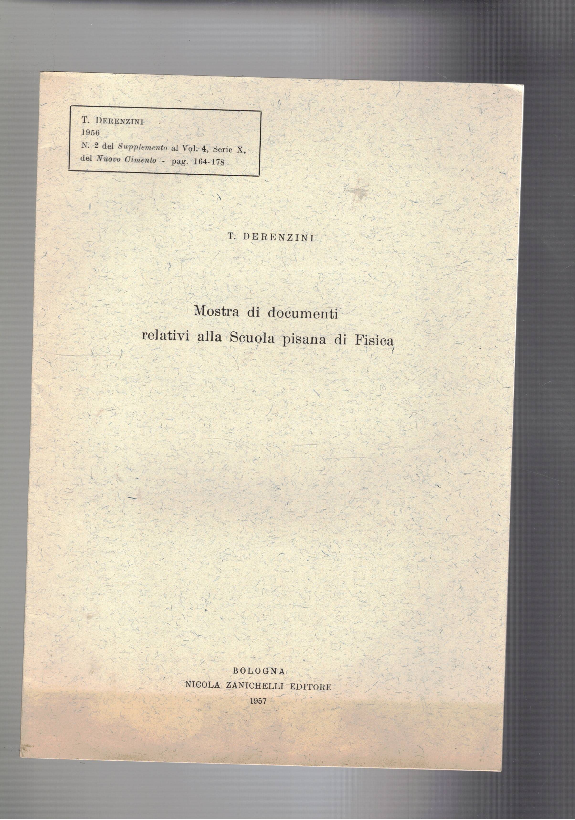 Mostra di documenti relativi alla Scuola Pisana di Fisica. Supplemento …
