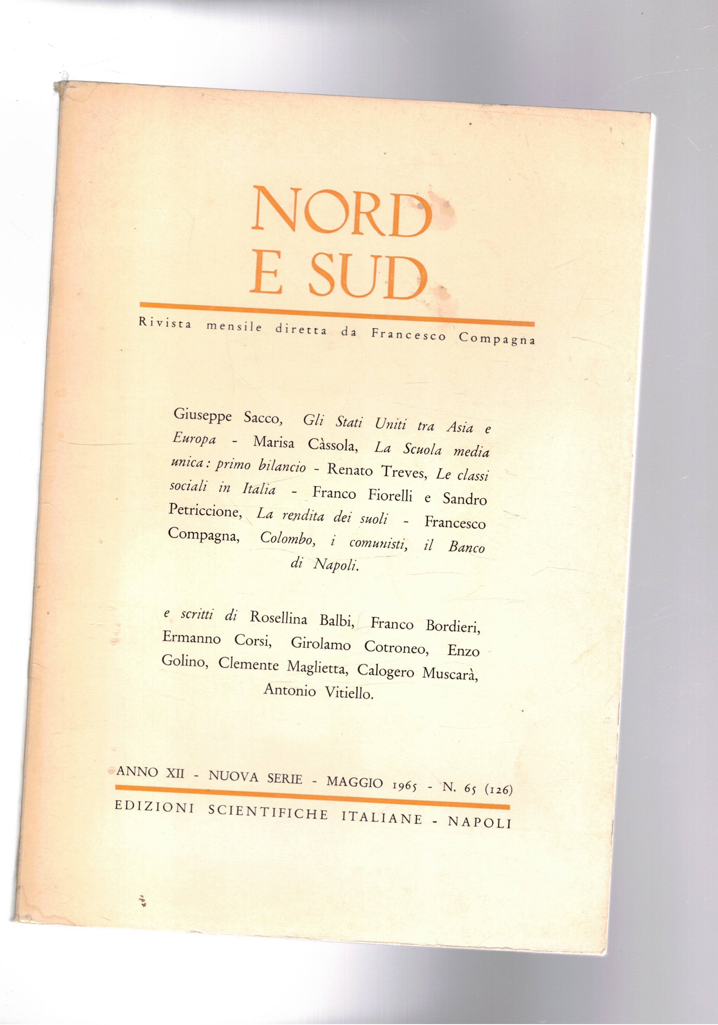 Nord e Sud rivista mensile n° mag. 1965. Gli stati …