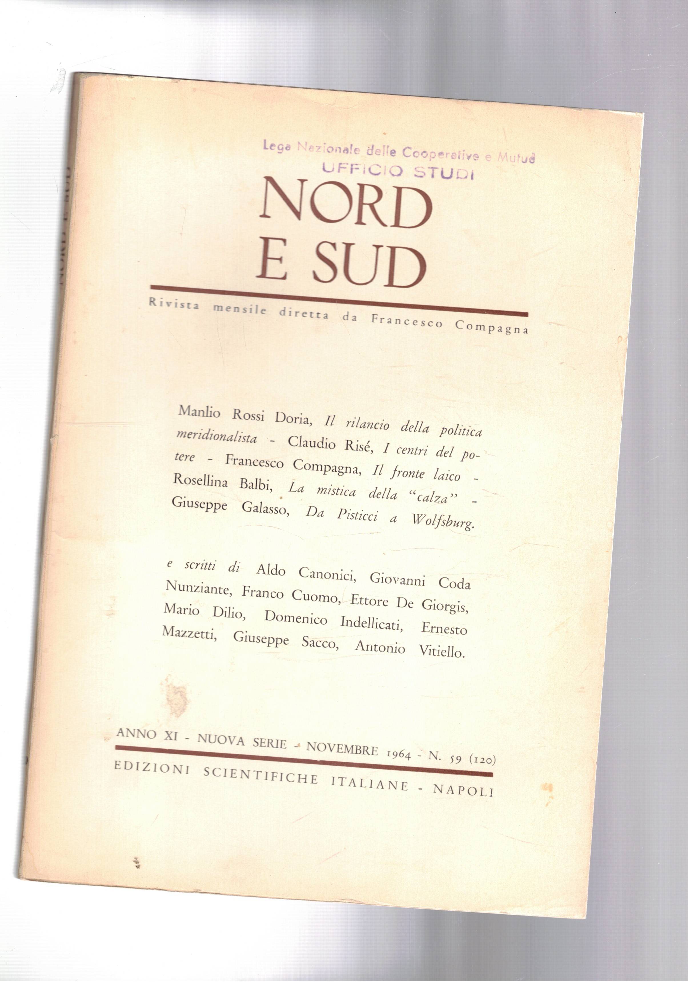 Nord e Sud rivista mensile n° nov. 1964. Il rilancio …