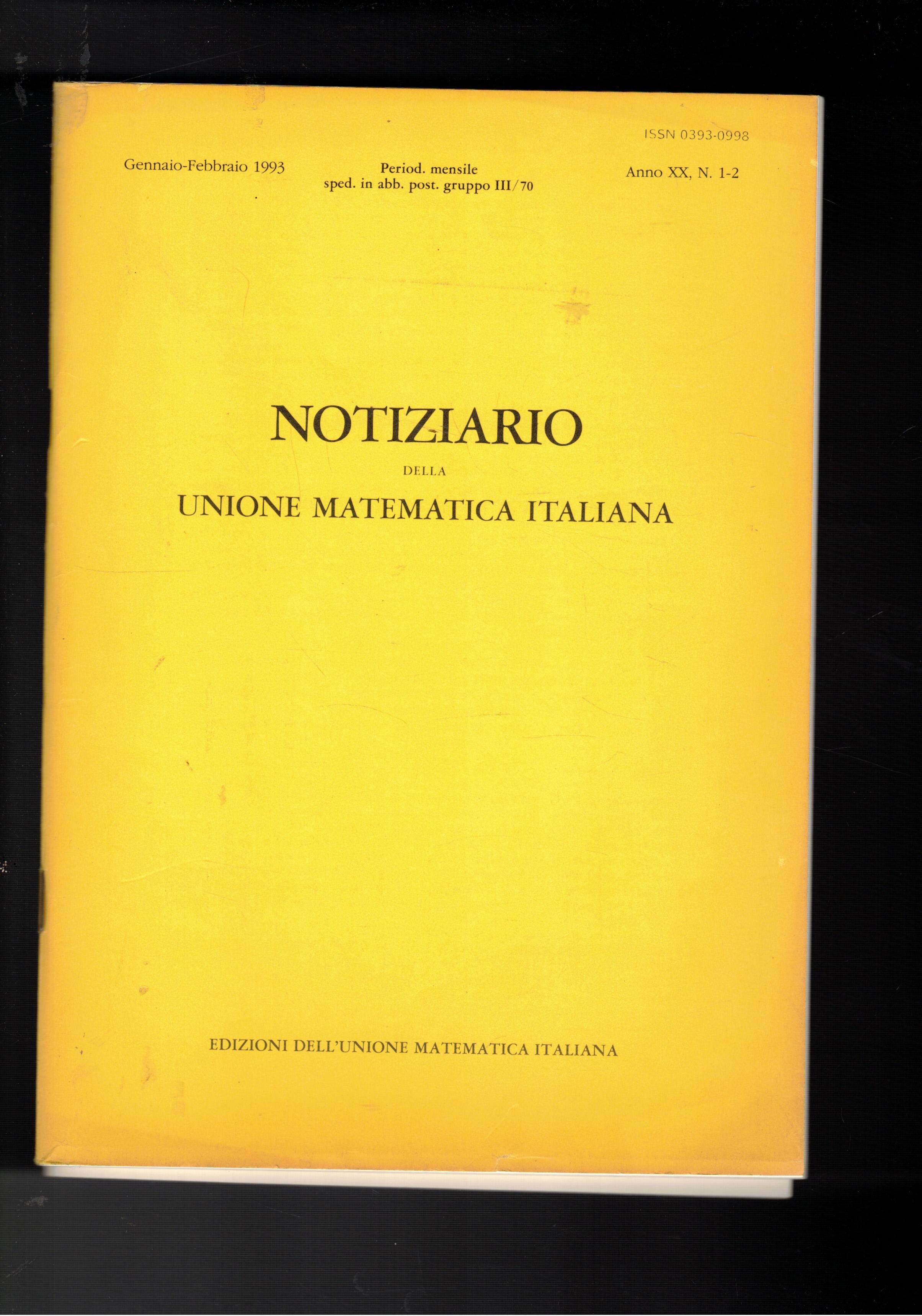 Notiziario della unione matematica italiana. anno XX n° 1-2 gen-feb. …