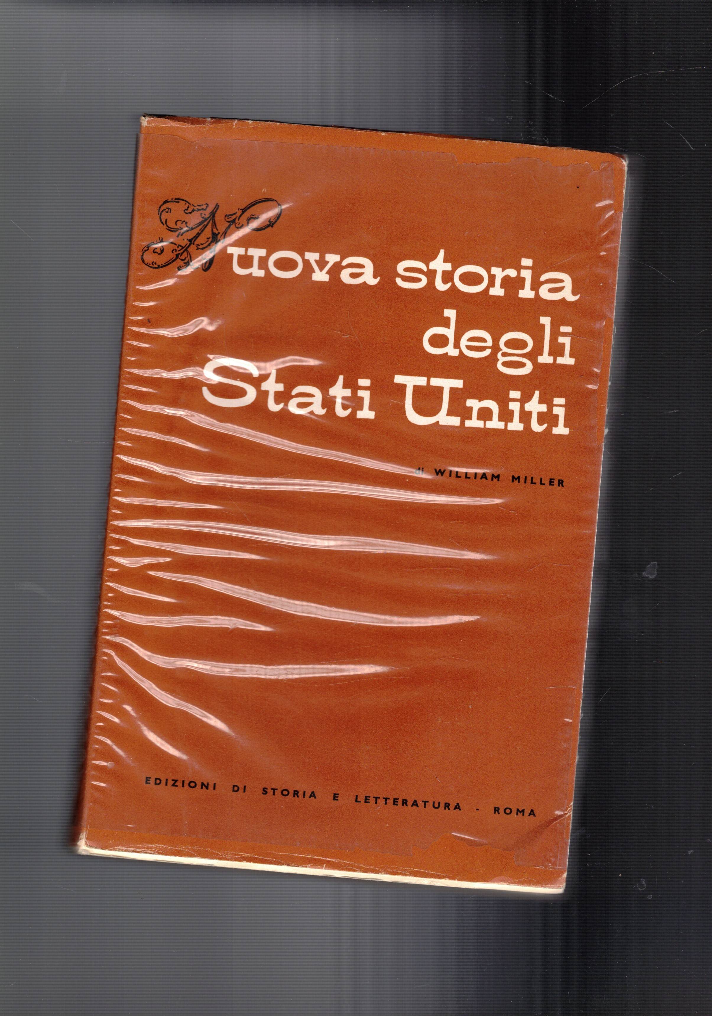 Nuova storia degli Stati Uniti. Prefazione di Raimondo Luraghi.