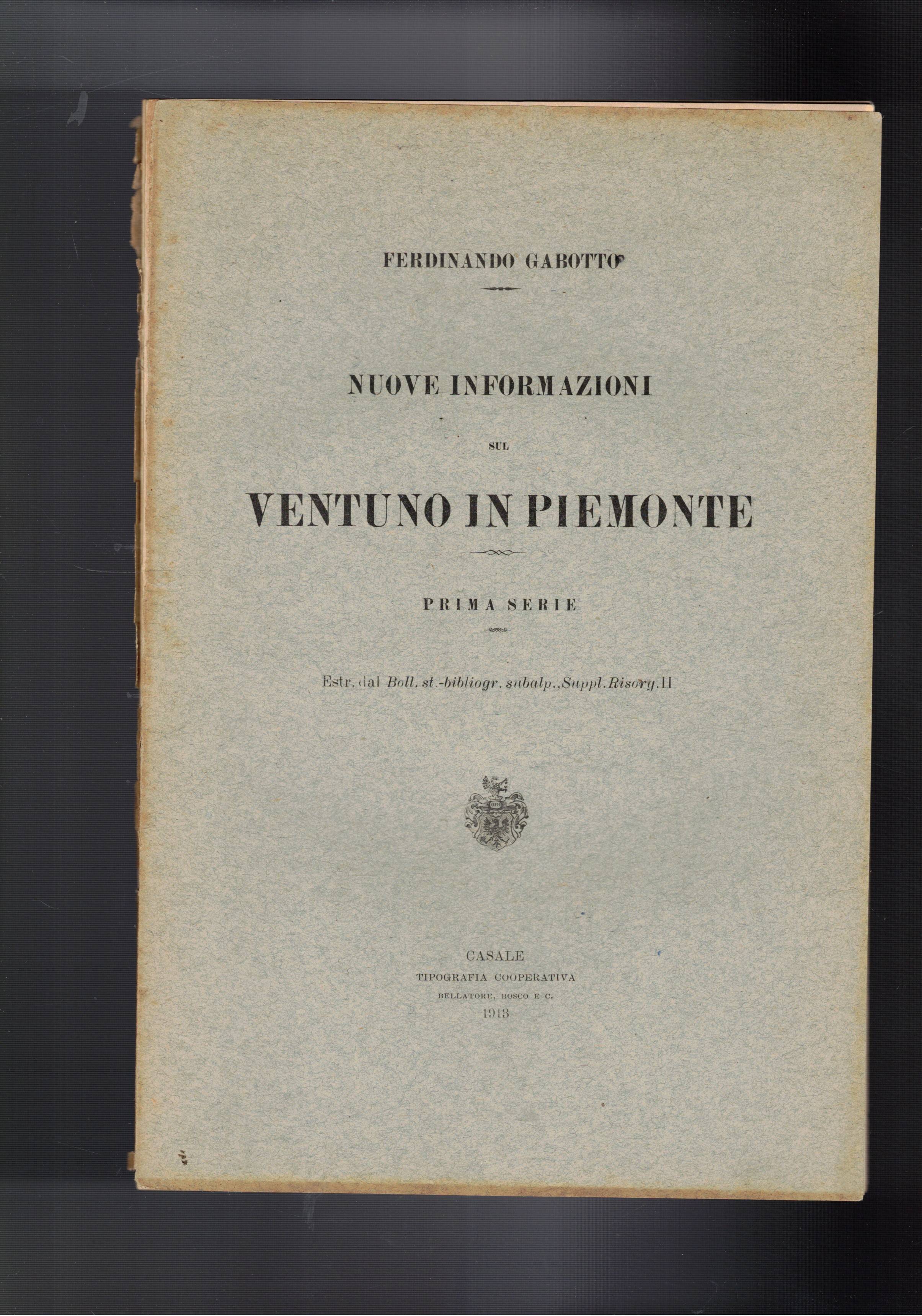 Nuove informazioni sul ventuno in Piemonte. Prima serie. Estratto.