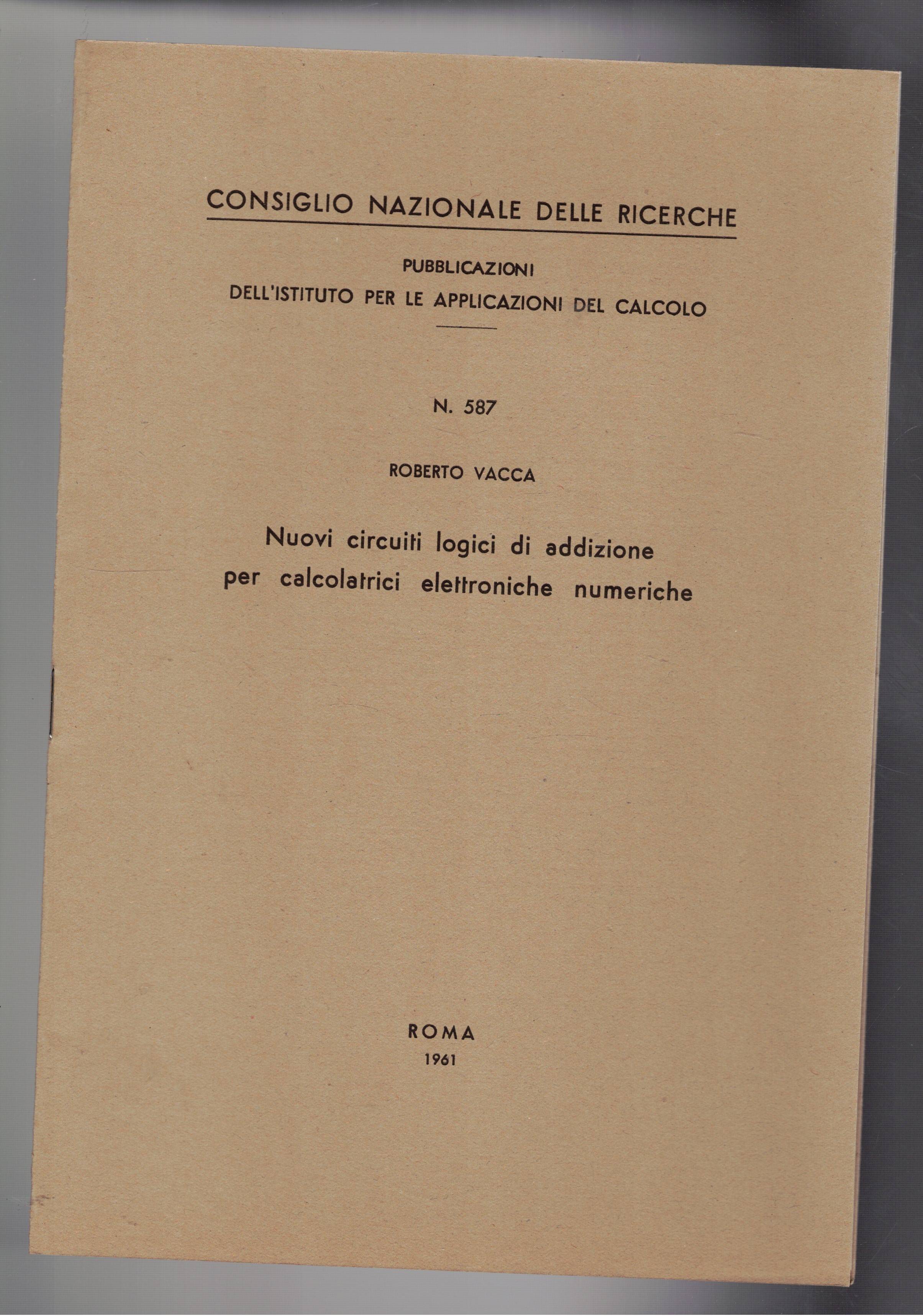 Nuovi circuiti logici di addizione per calcolatrici elettroniche numeriche. Estratto.