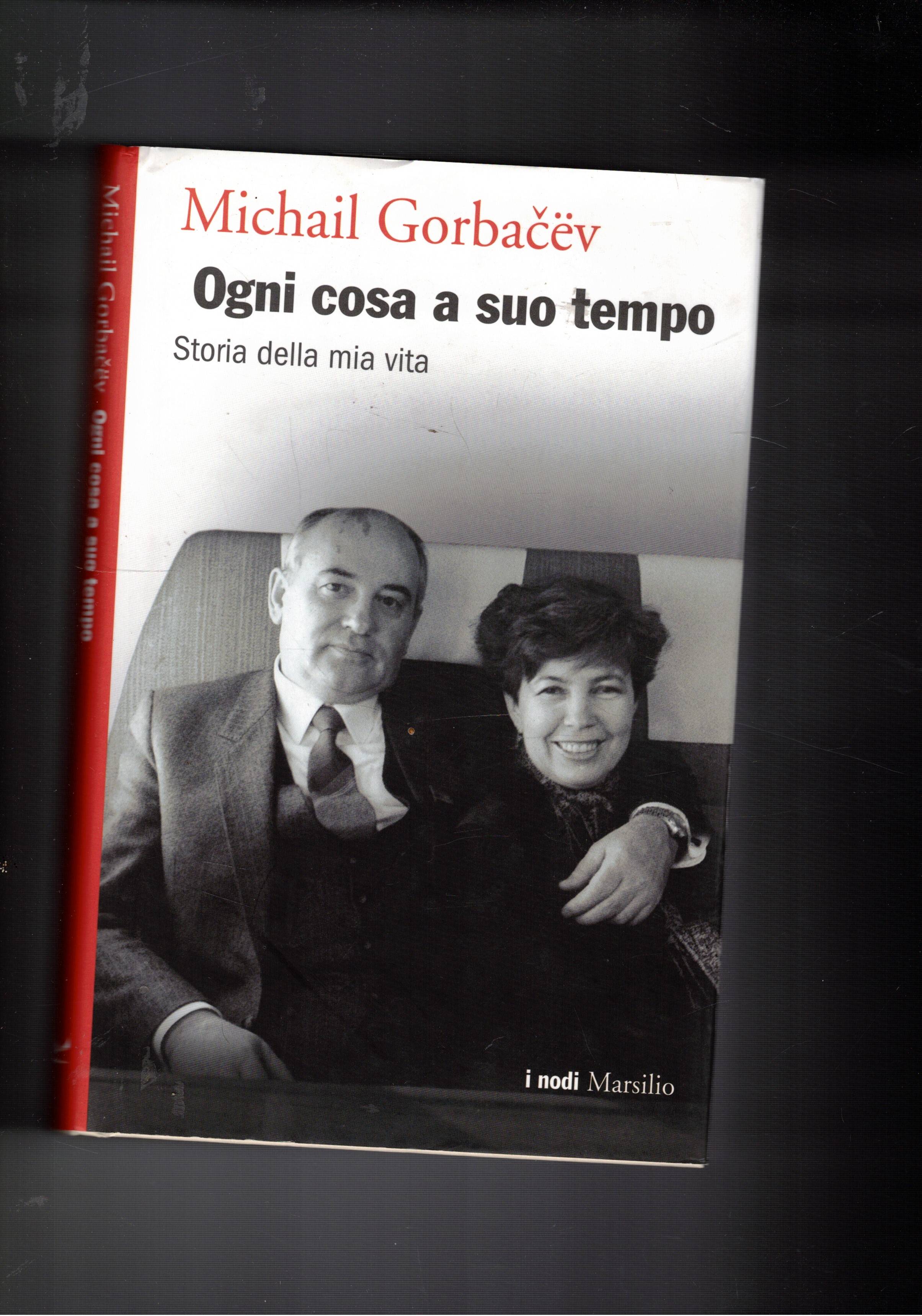 Ogni cosa a suo tempo. Storia della mia vita.