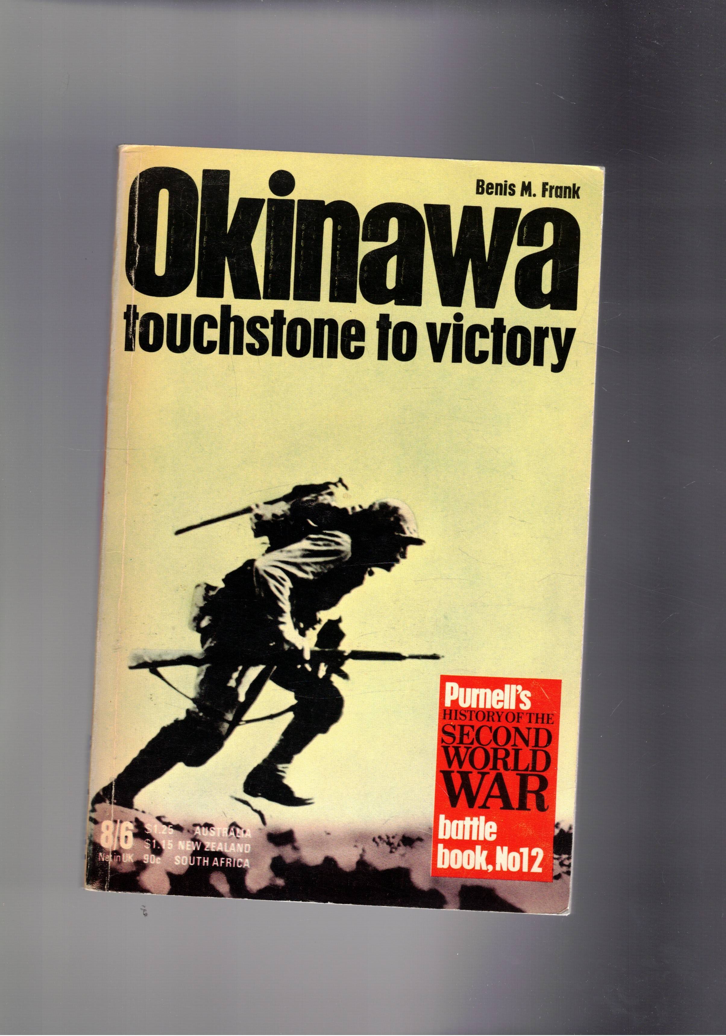 Okinawa touchstone to victory. n° 12 del 1970 della serie …