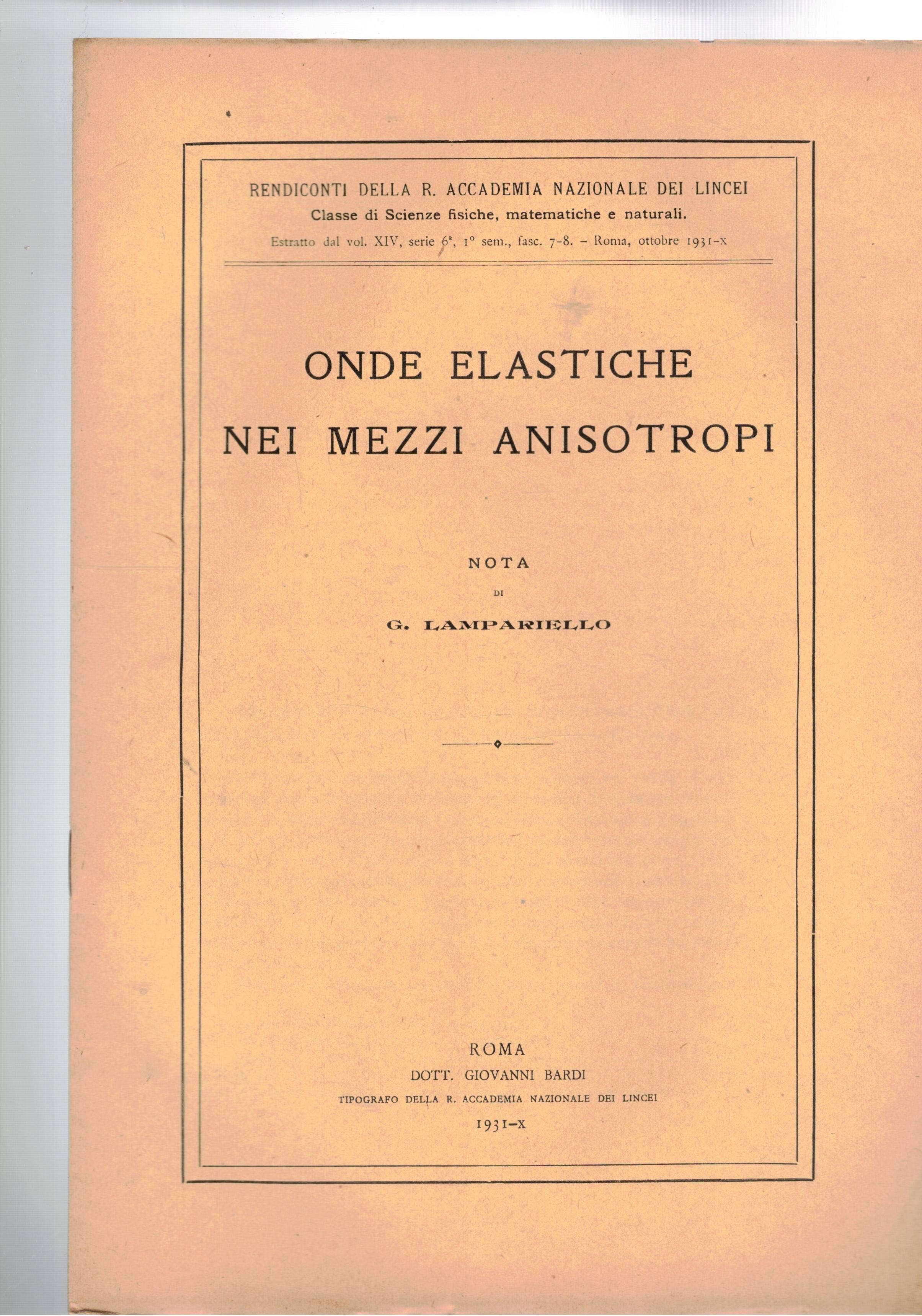 Onde elastiche nei mezzi anisotropi. Estratto.