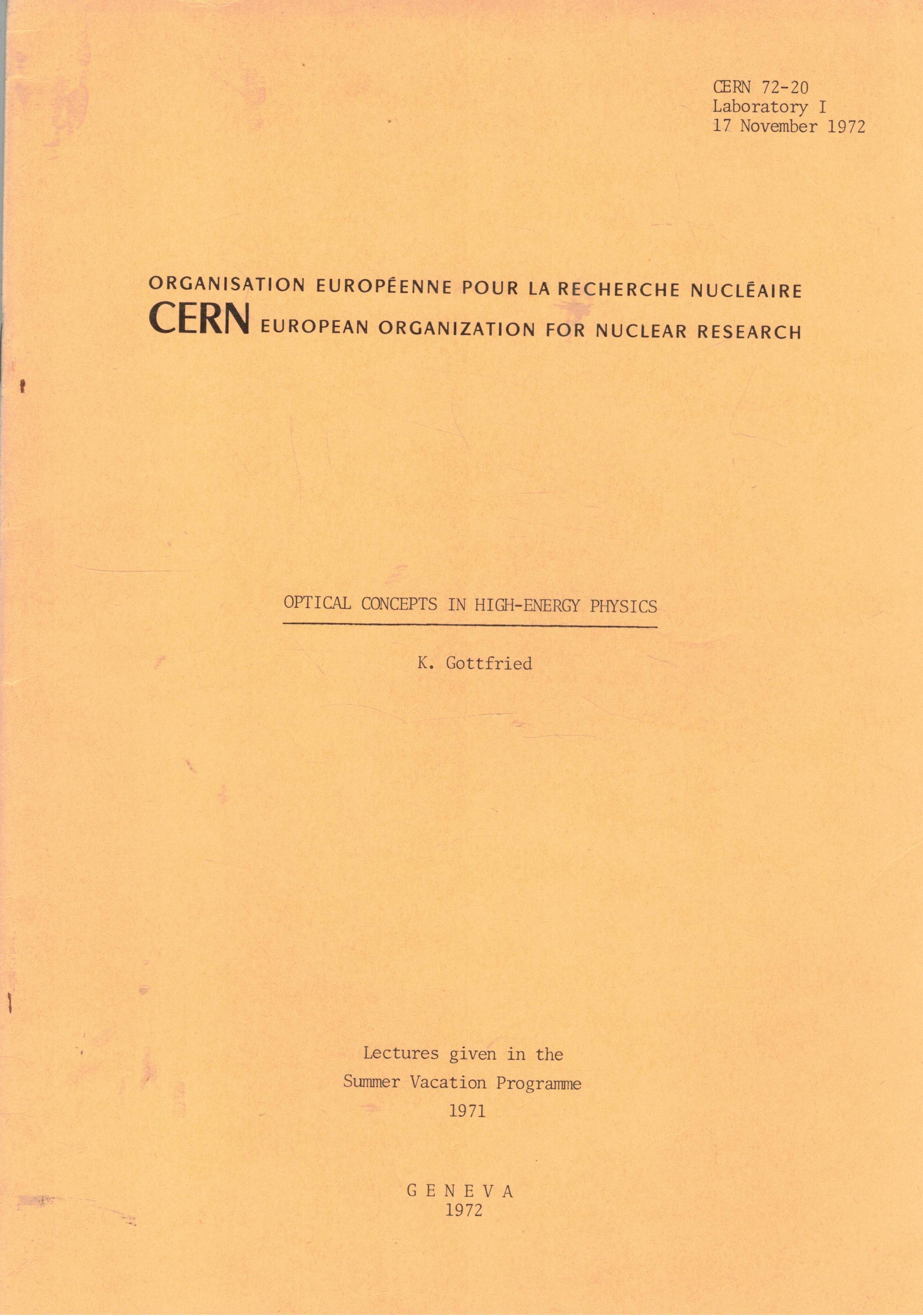 Optical concepts in high-energy physics. Lectures.