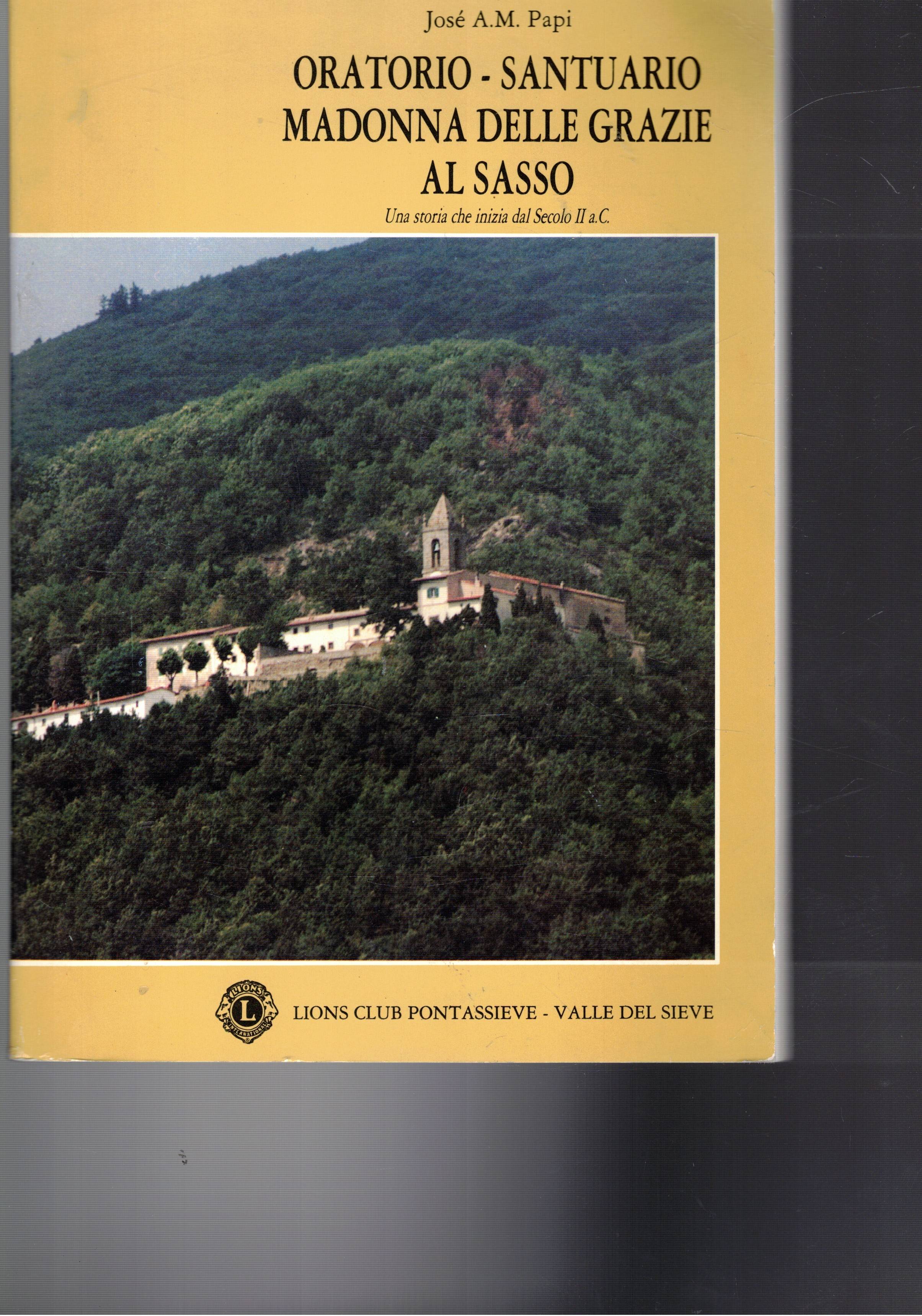 Oratorio-Santuario Madonna delle grazie al sasso. Una storia che inizia …