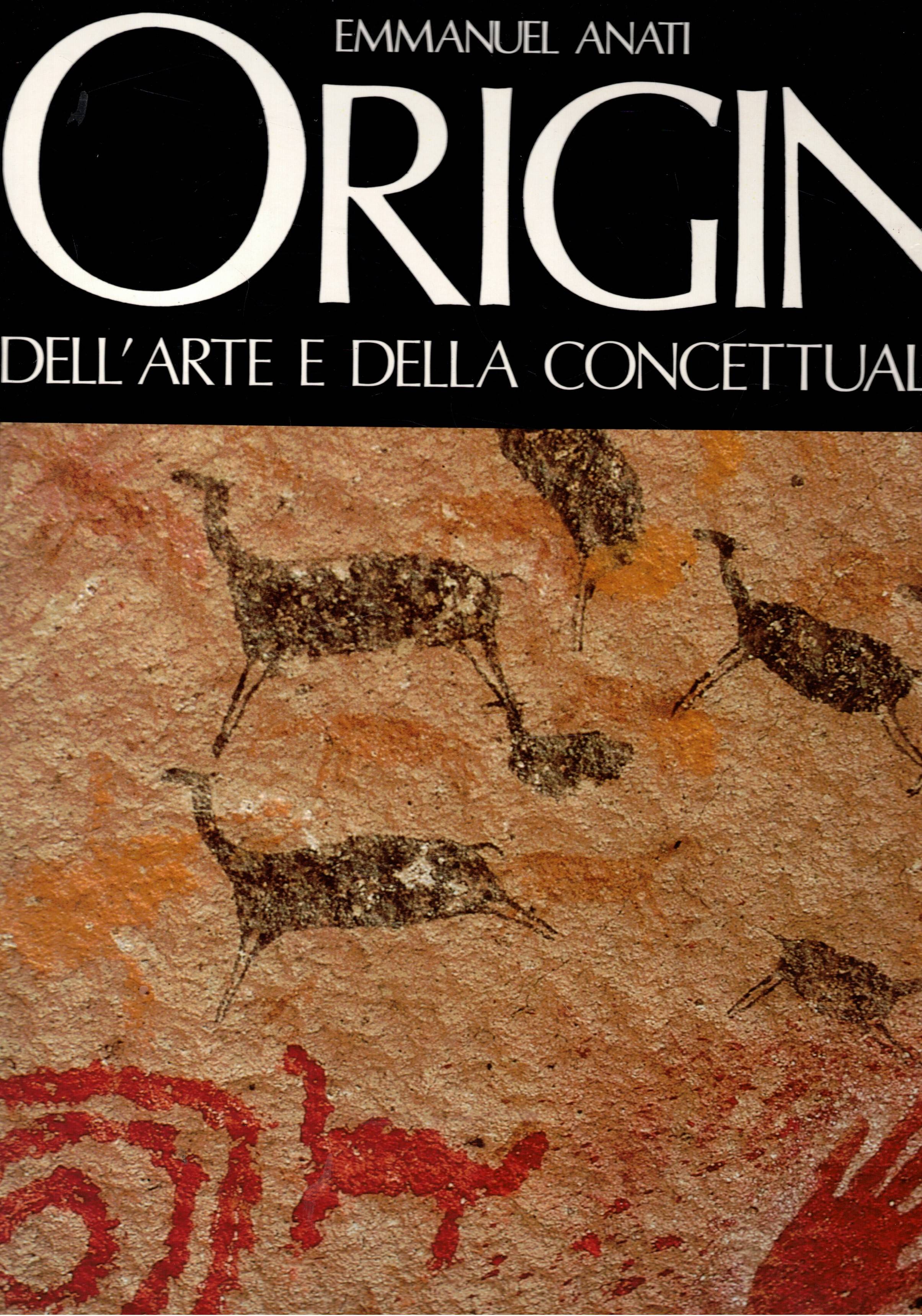 Origini dell'arte e della concettualità.
